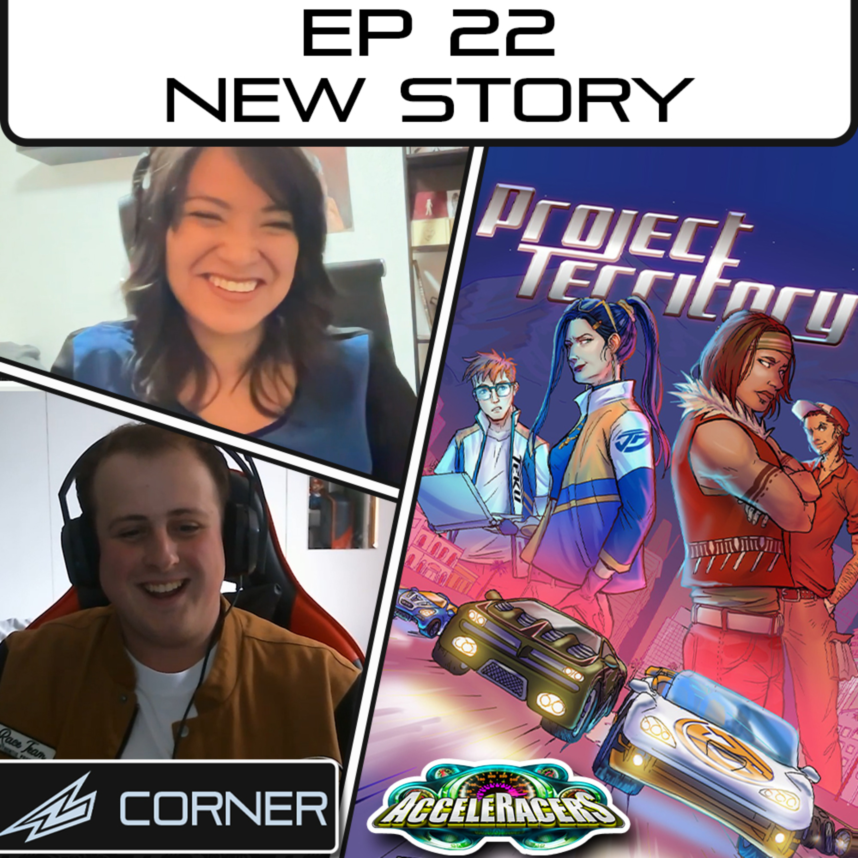 【Ep. 22】New Acceleracers Comic - Project Territory