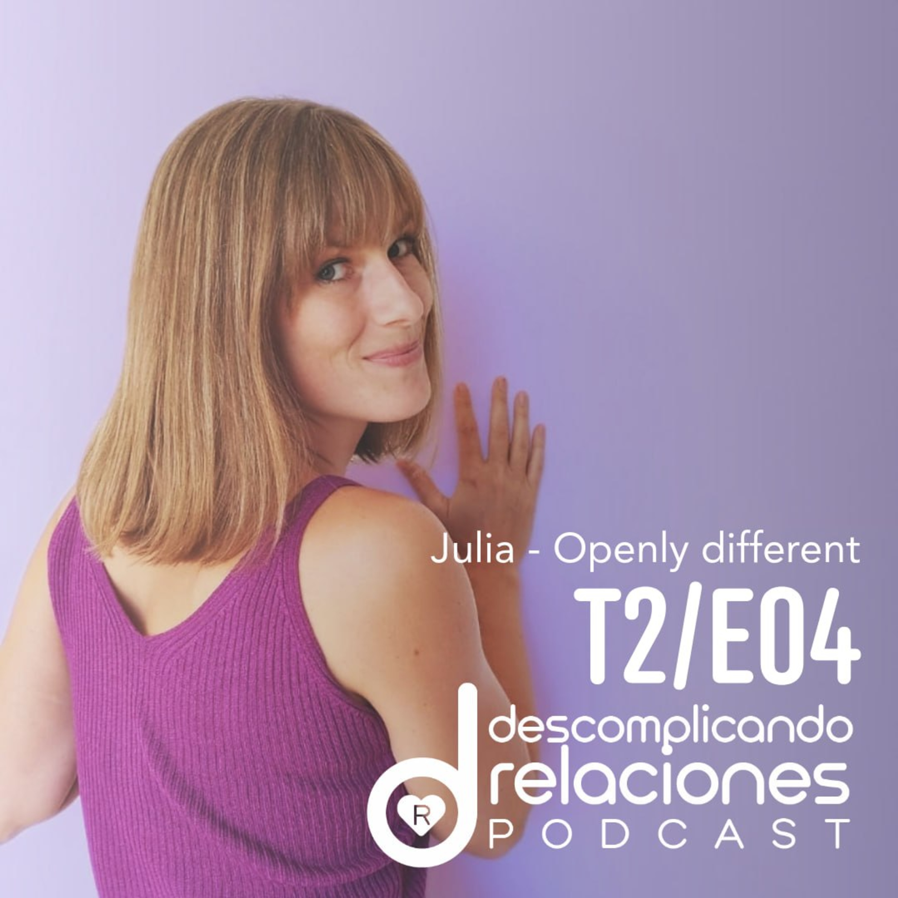 T2E4 · Julia OpenlyDifferent: creando comunidad presencial y online en la no monogamia ética