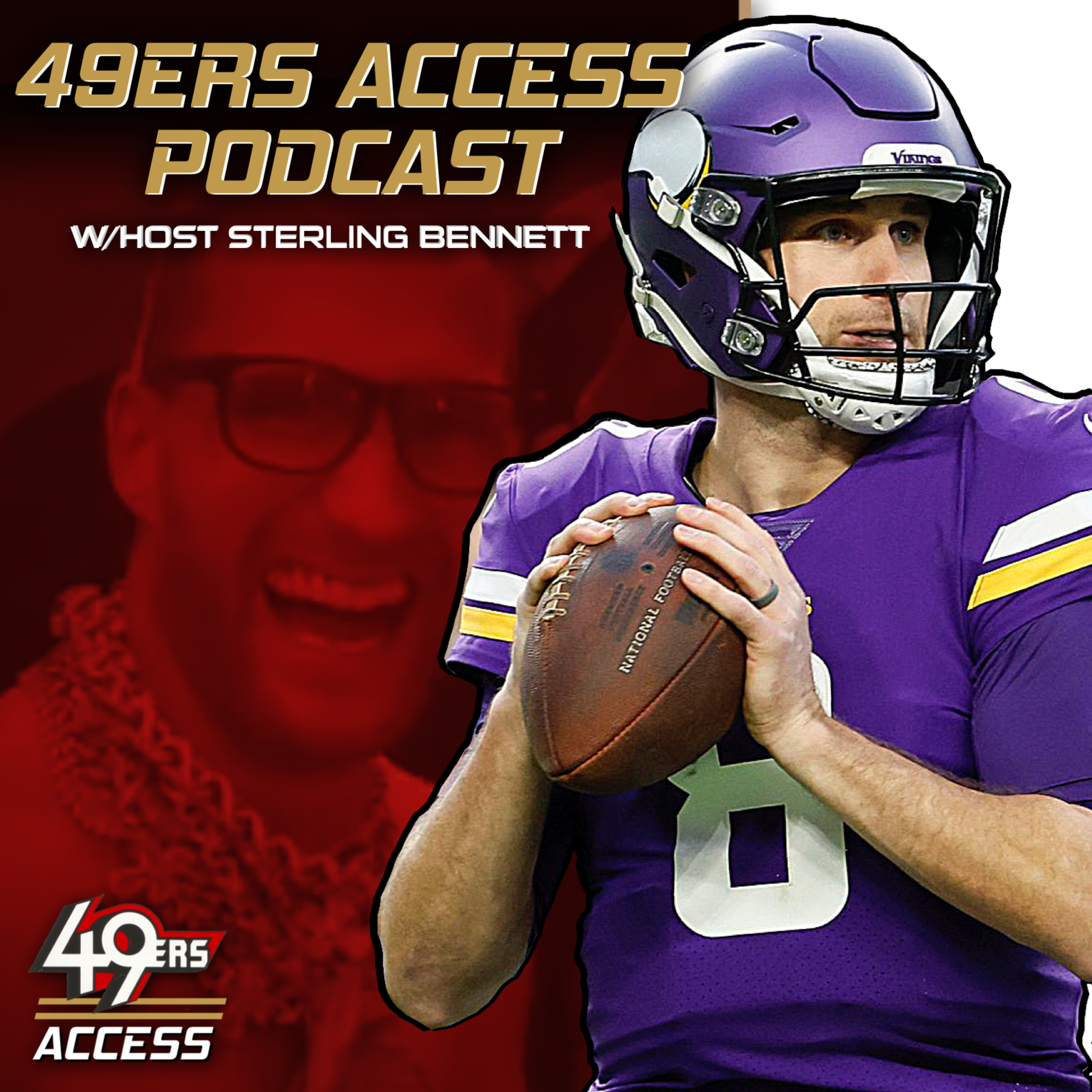 Kyle Shanahan's Dream has come true (Kirk Cousins is available) episode artwork