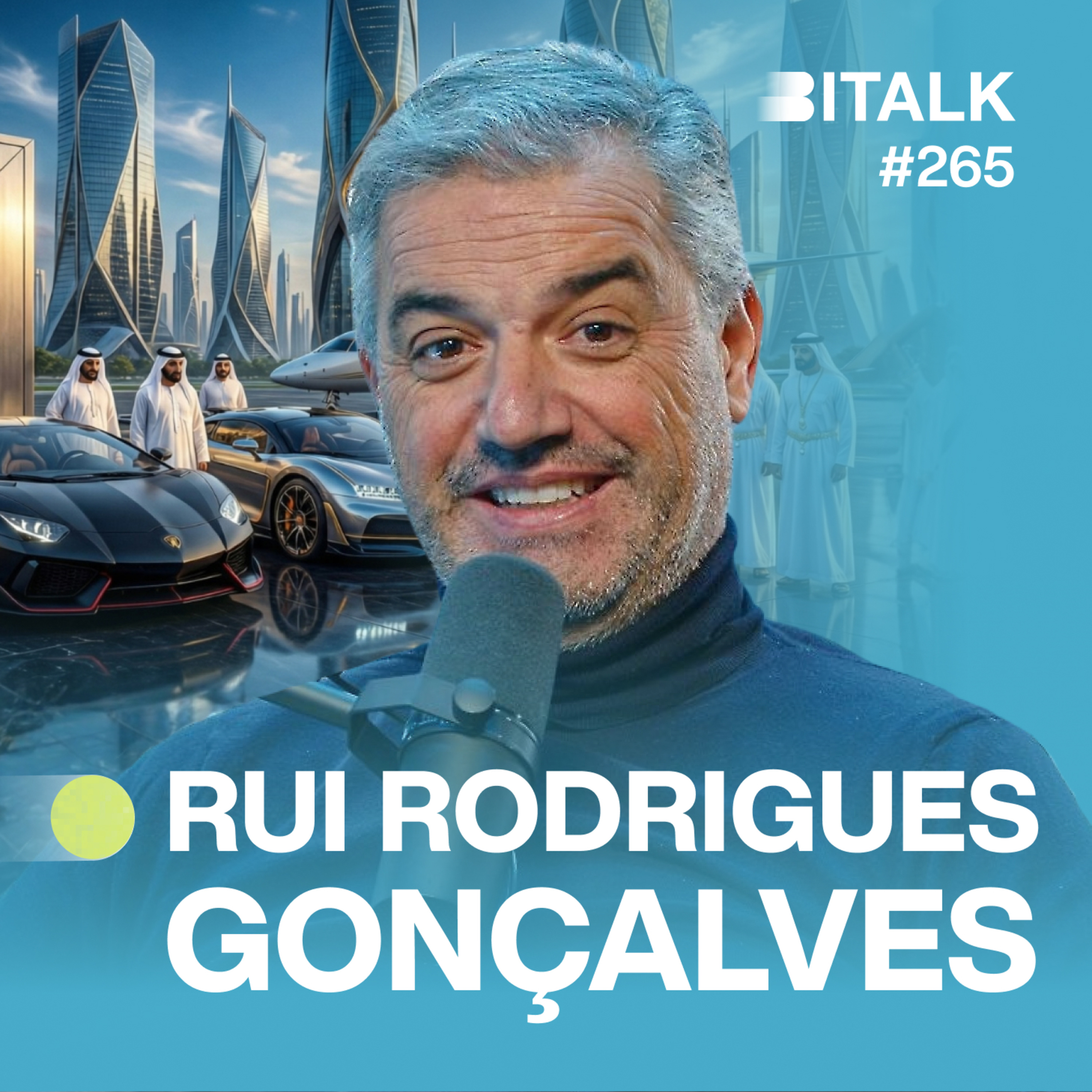 #265: QUALIDADE DE VIDA NA ARÁBIA SAUDITA c/ Rui Rodrigues Gonçalves