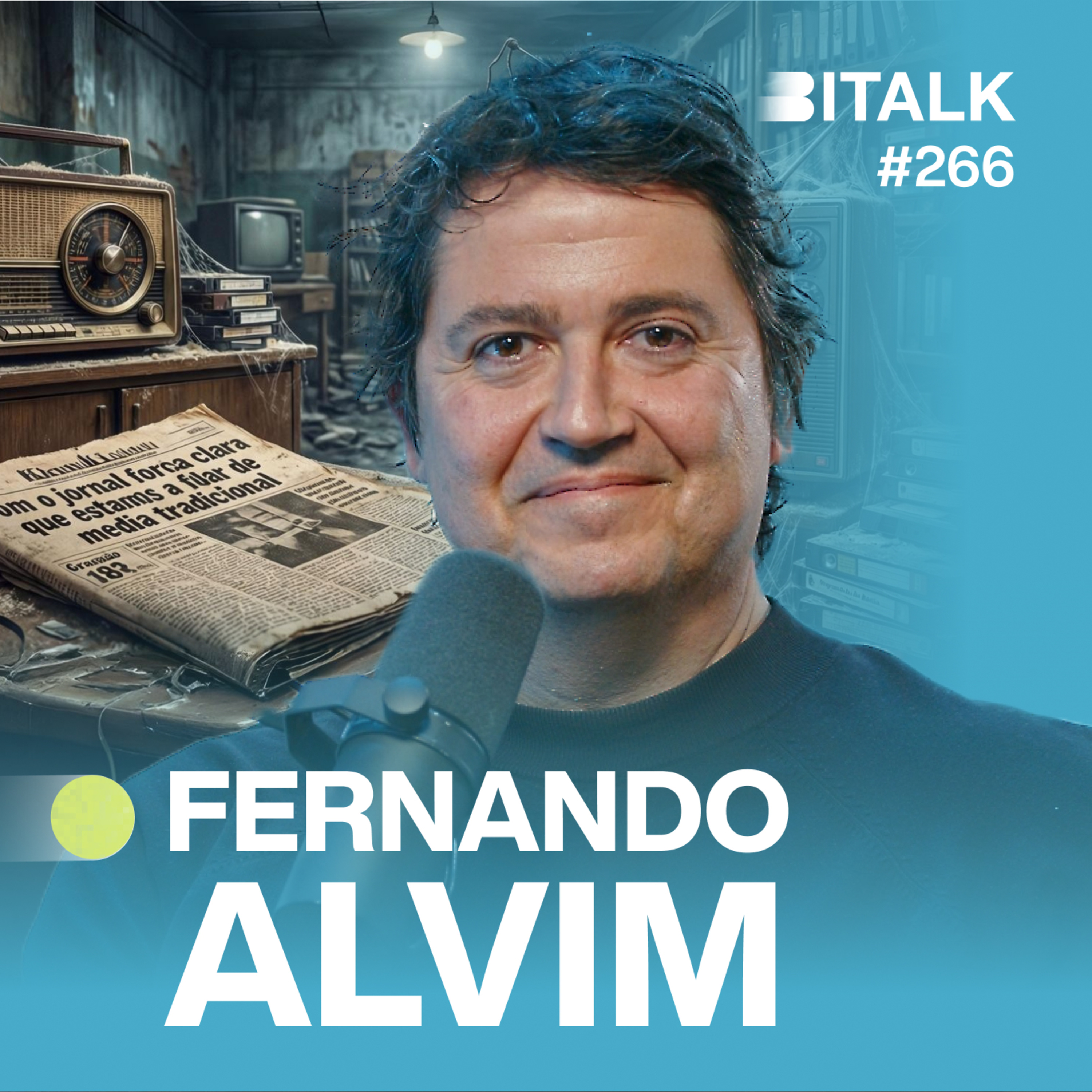 #266: INTELIGÊNCIA ARTIFICIAL VAI MATAR OS MEDIA? c/ Fernando Alvim