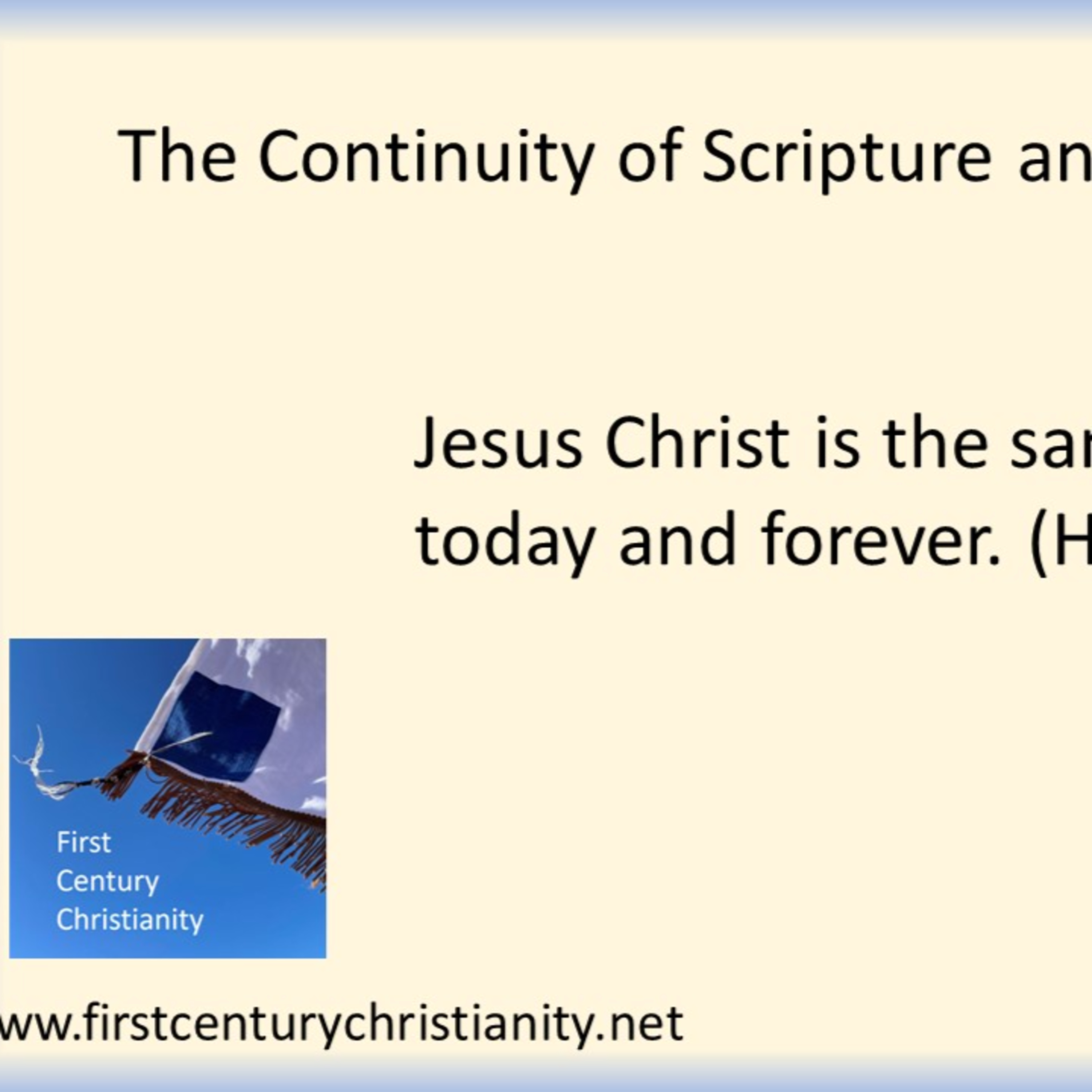 The Continuity of Scripture and the Faith episode artwork