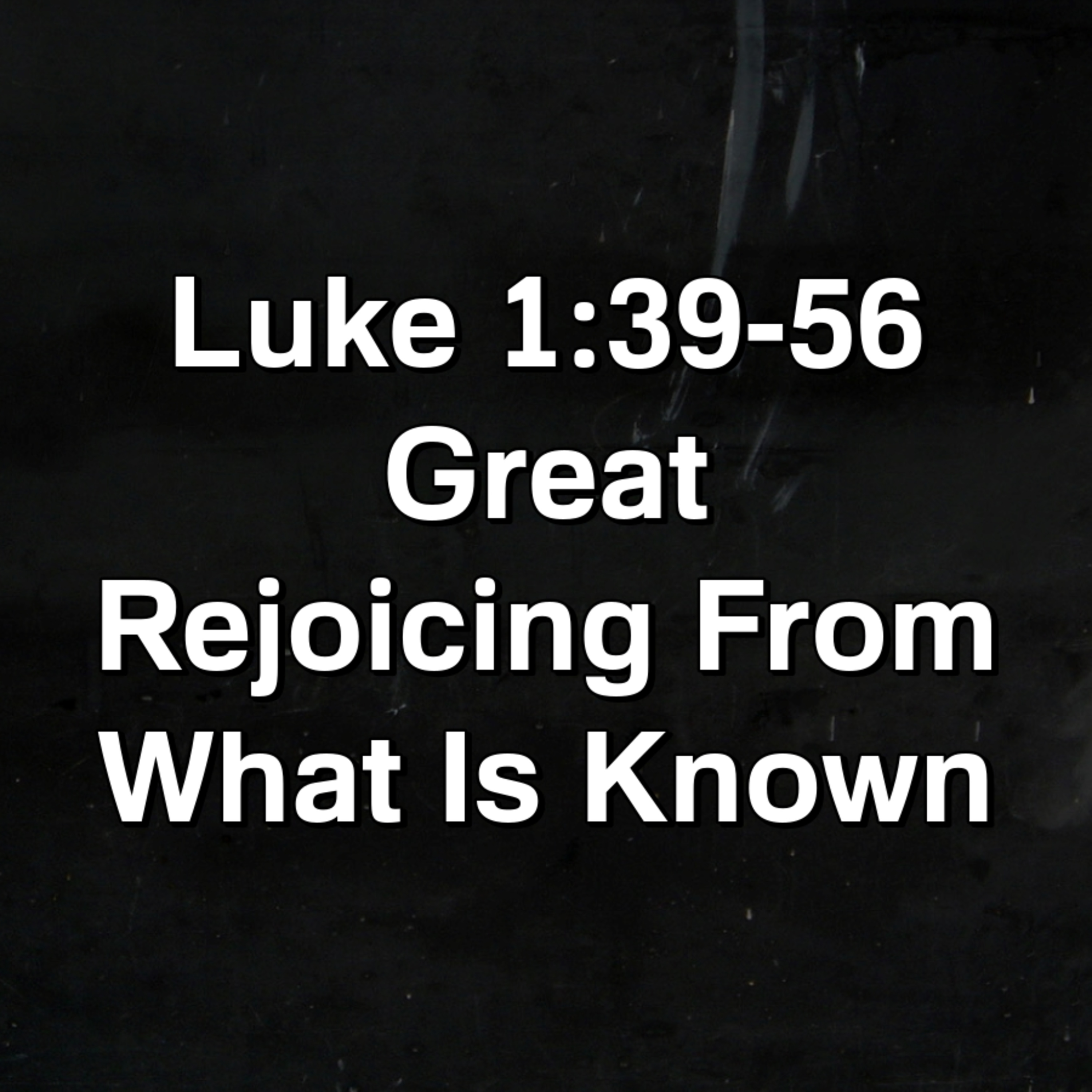 Great Rejoicing From What Is Known episode artwork
