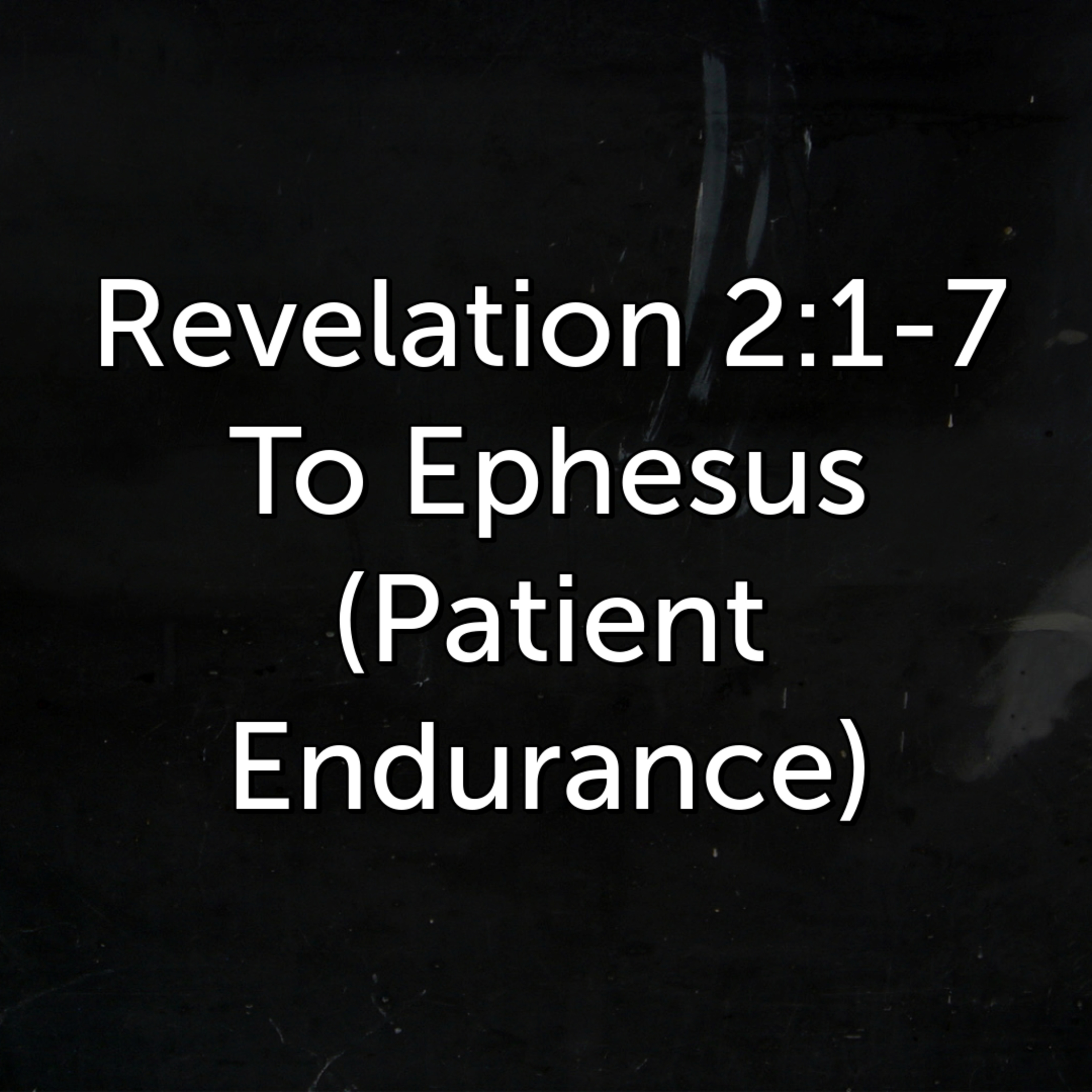 To Ephesus (Patient Endurance) episode artwork