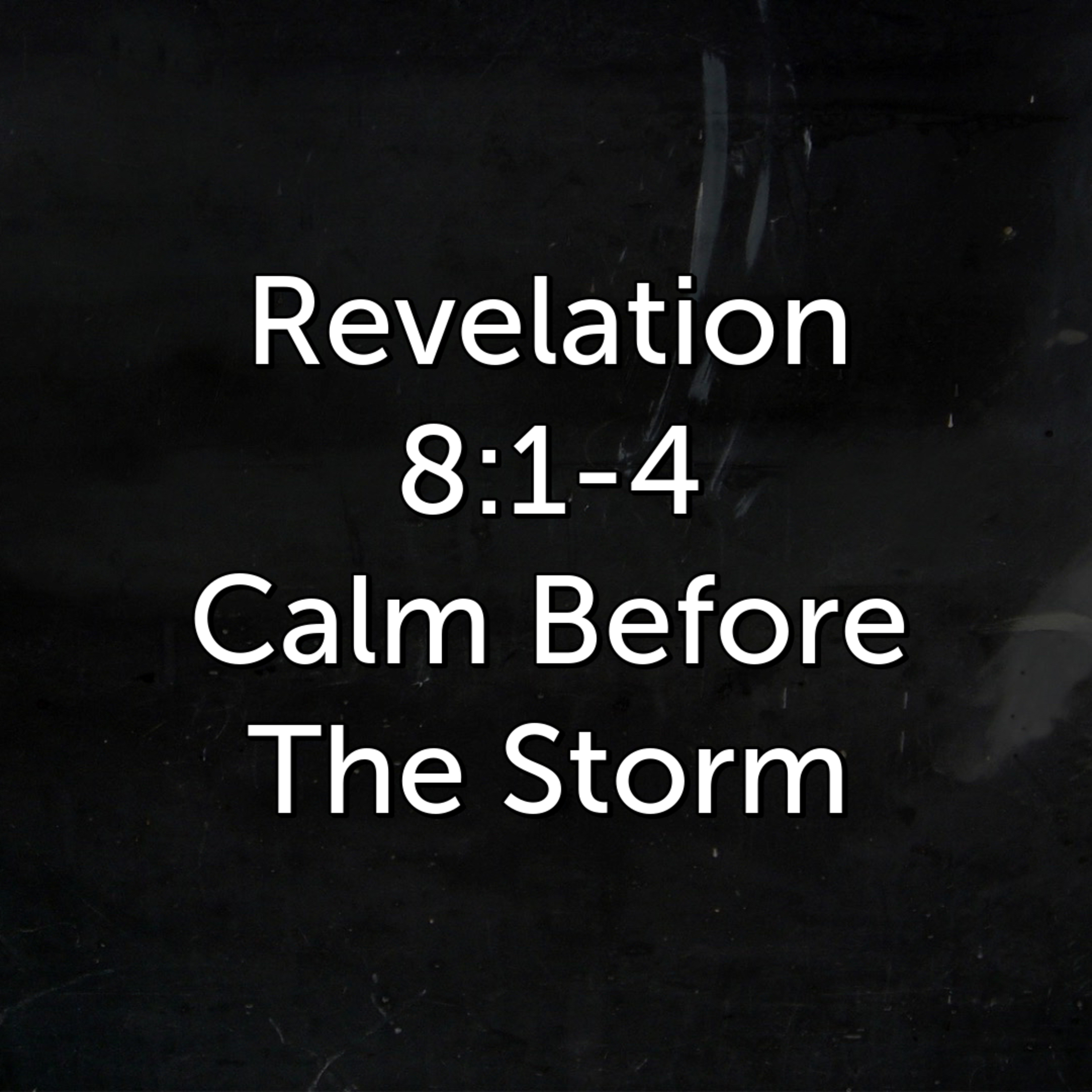 Calm Before The Storm episode artwork