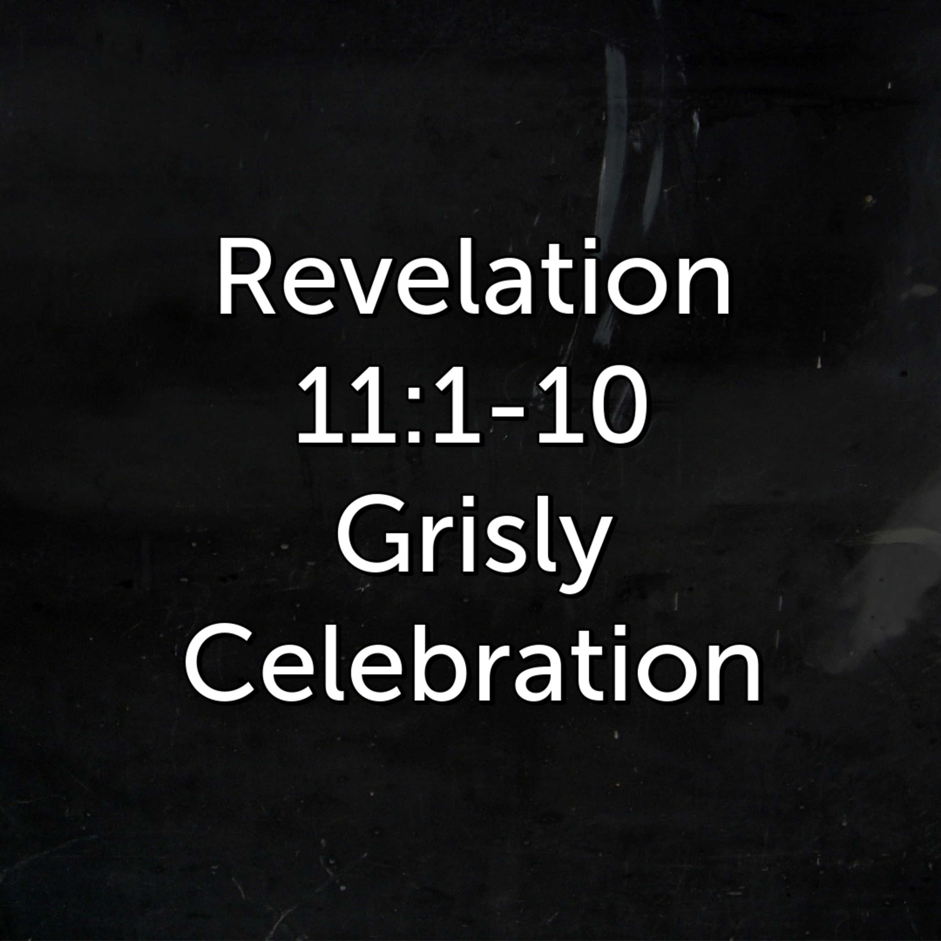 Grisly Celebration episode artwork