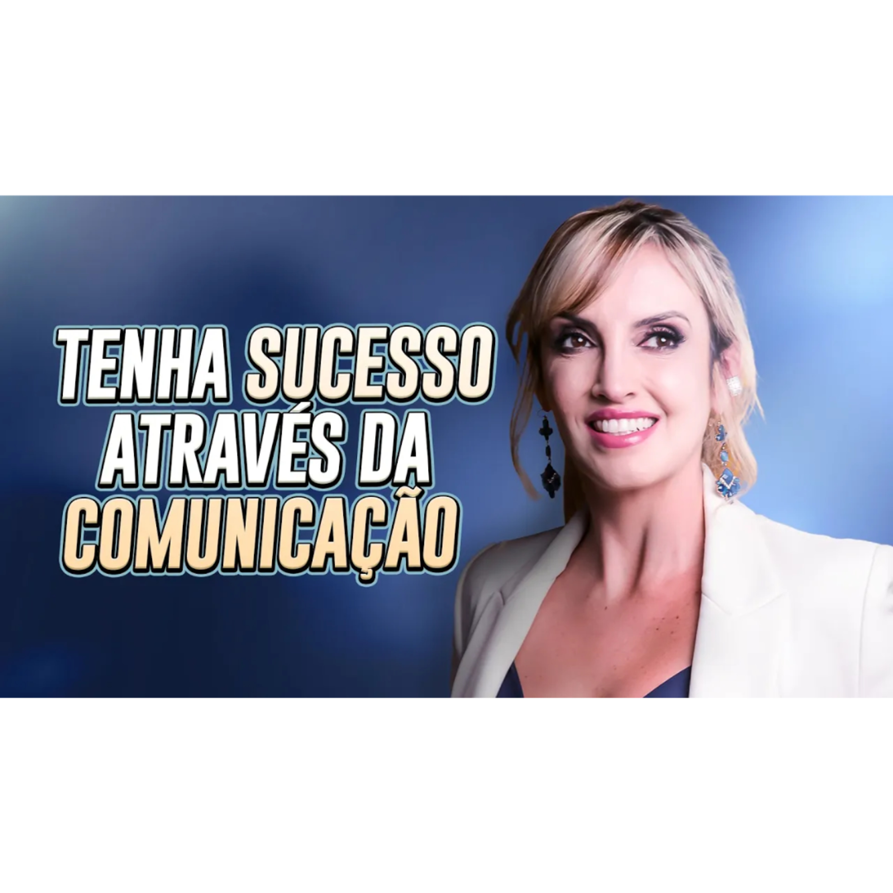 Como ter sucesso através da comunicação | Domine a arte da comunicação episode artwork