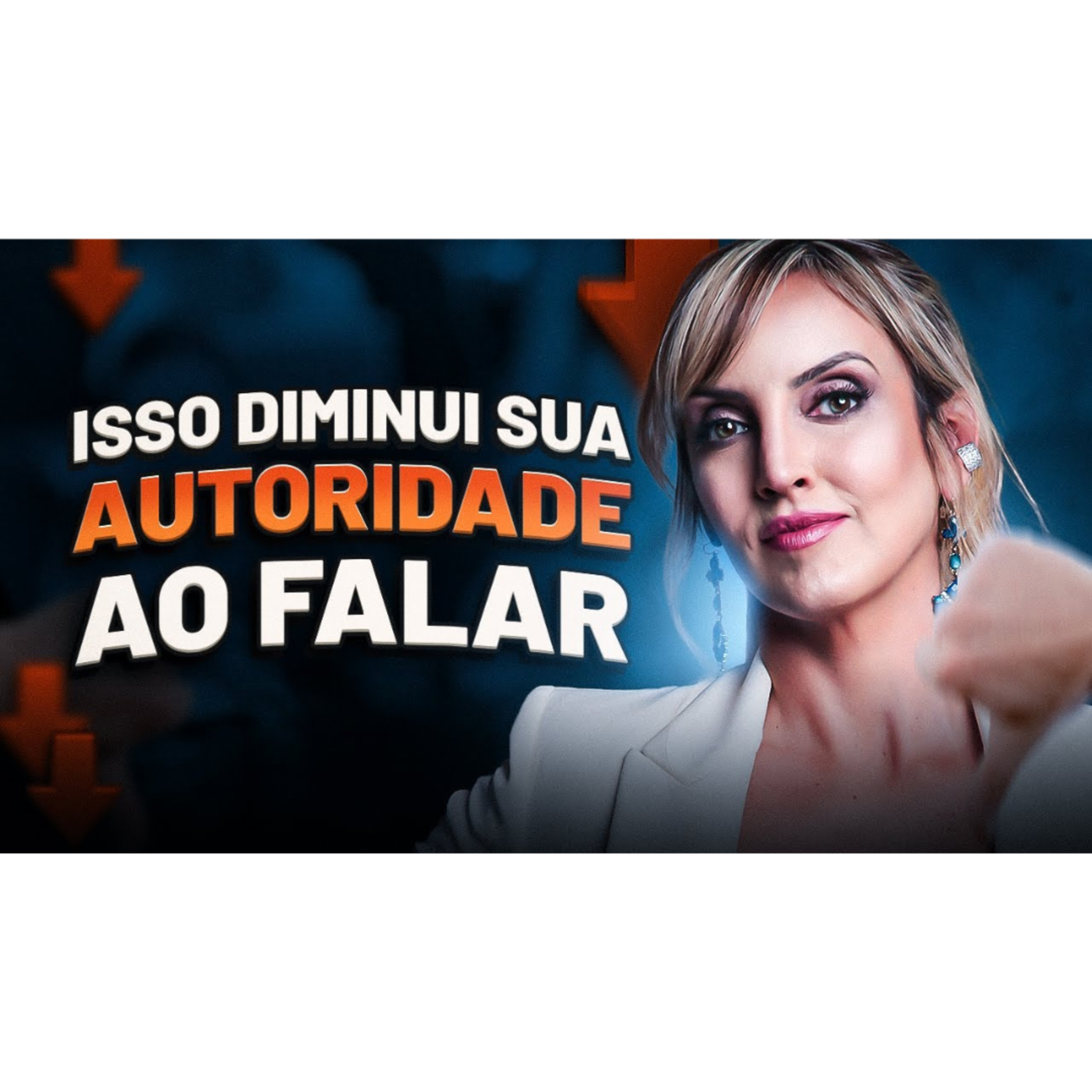 HÁBITOS QUE DIMINUEM SUA AUTORIDADE: Veja o que fazer para transmitir SEGURANÇA em sua fala episode artwork
