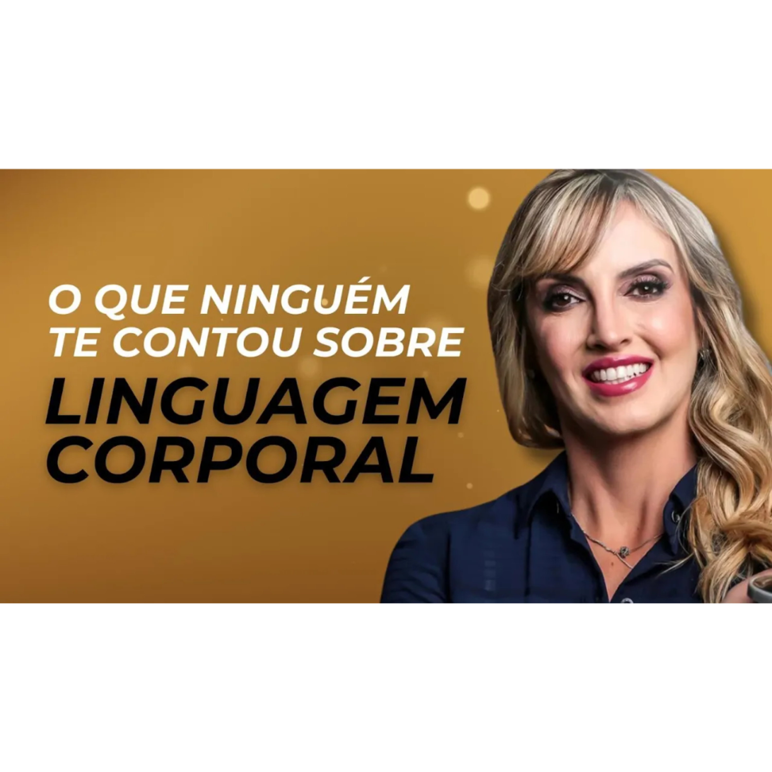 10 RECOMENDAÇÕES SOBRE POSICIONAMENTO DE AUTORIDADE: LINGUAGEM CORPORAL DOS LÍDERES episode artwork