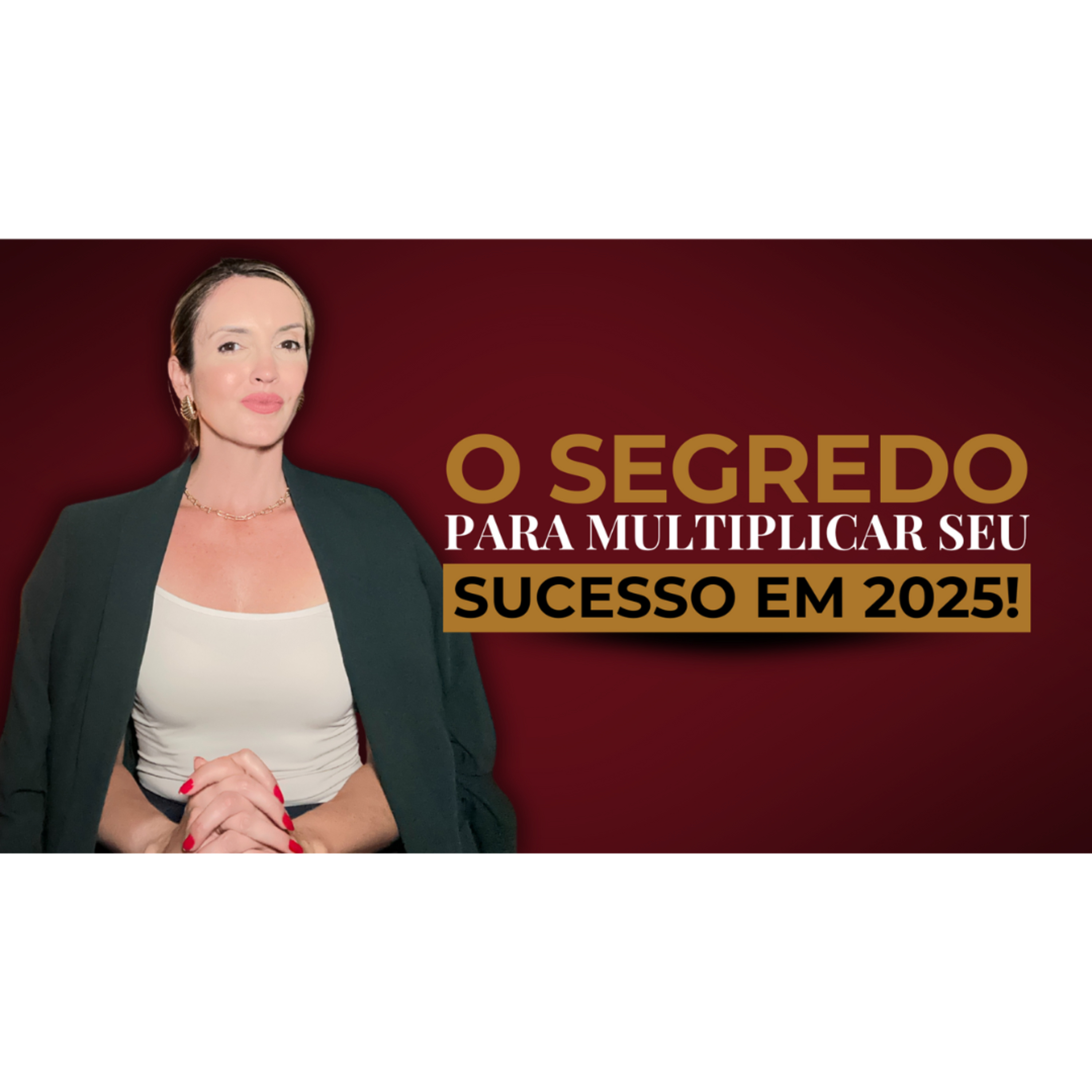COMO SUA COMUNICAÇÃO PODE MULTIPLICAR SEU SUCESSO PROFISSIONAL EM 2025 episode artwork