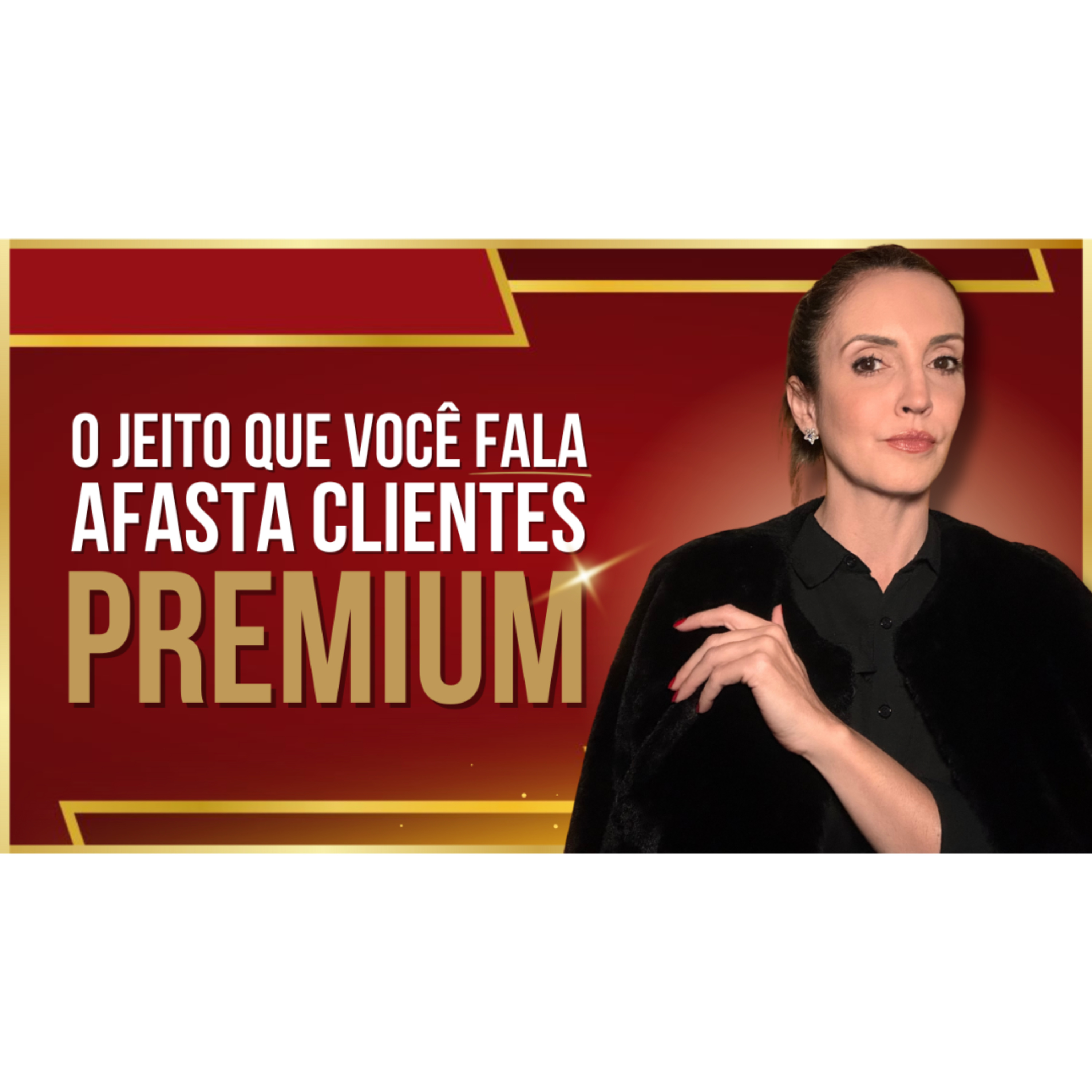  SE VOCÊ NÃO ESTÁ VENDENDO ALTO TICKET É PORQUE ESTÁ FALANDO ERRADO! episode artwork