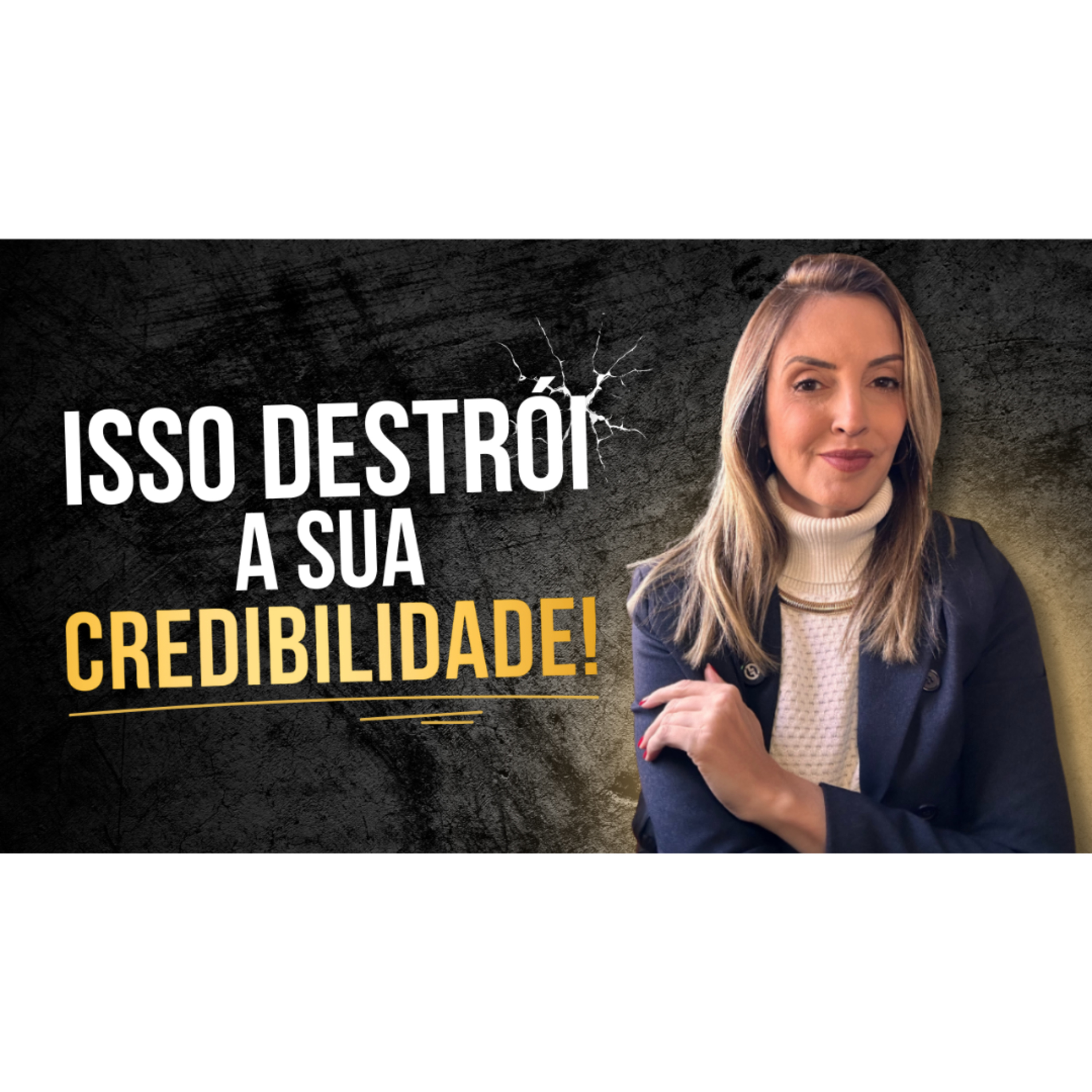 O ERRO DE COMUNICAÇÃO QUE DESTRÓI SUA CREDIBILIDADE EM SEGUNDOS episode artwork