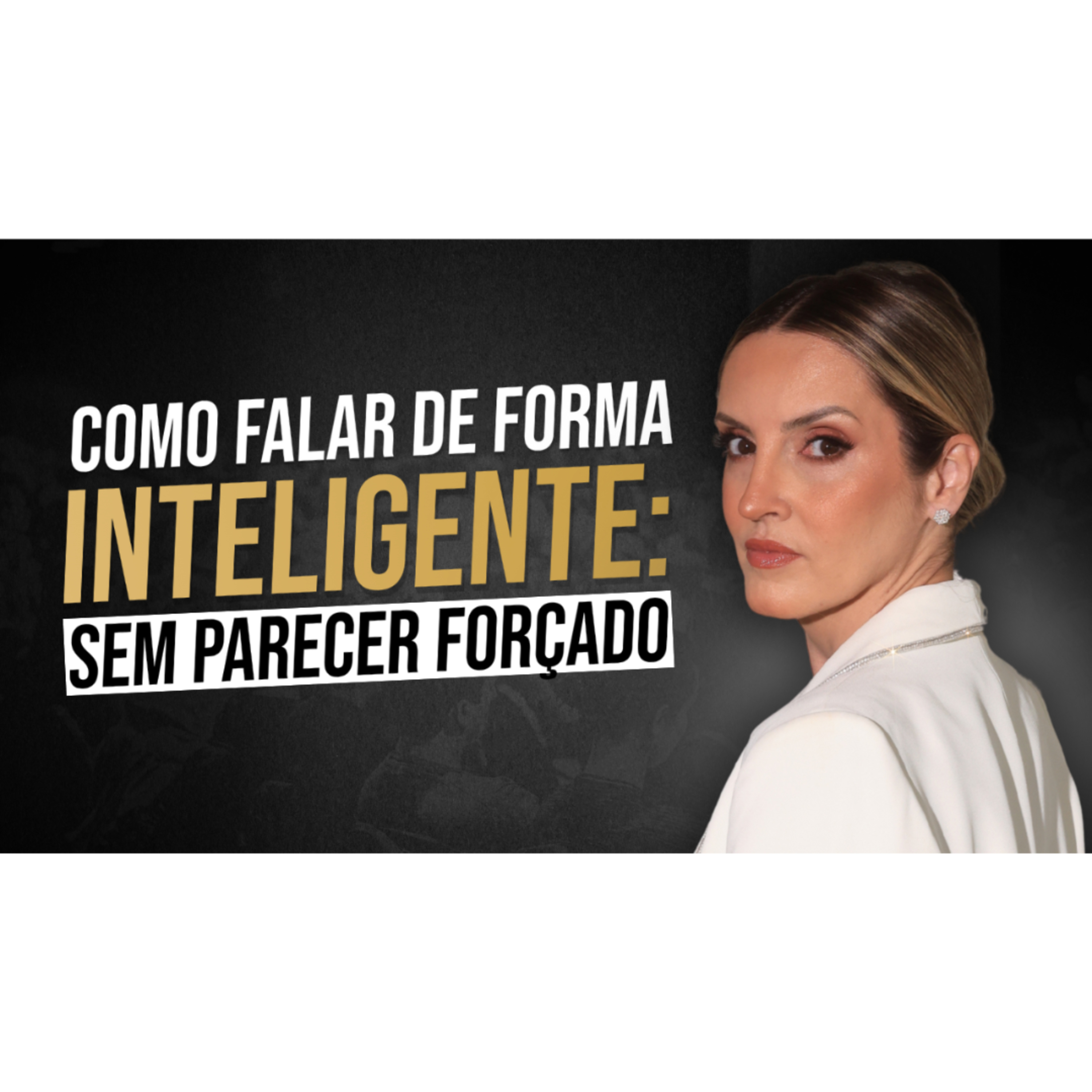 COMO FALAR DE FORMA INTELIGENTE : A PSICOLOGIA DA COMUNICAÇÃO PODEROSA | NAPOLEON HILL 2.0 episode artwork