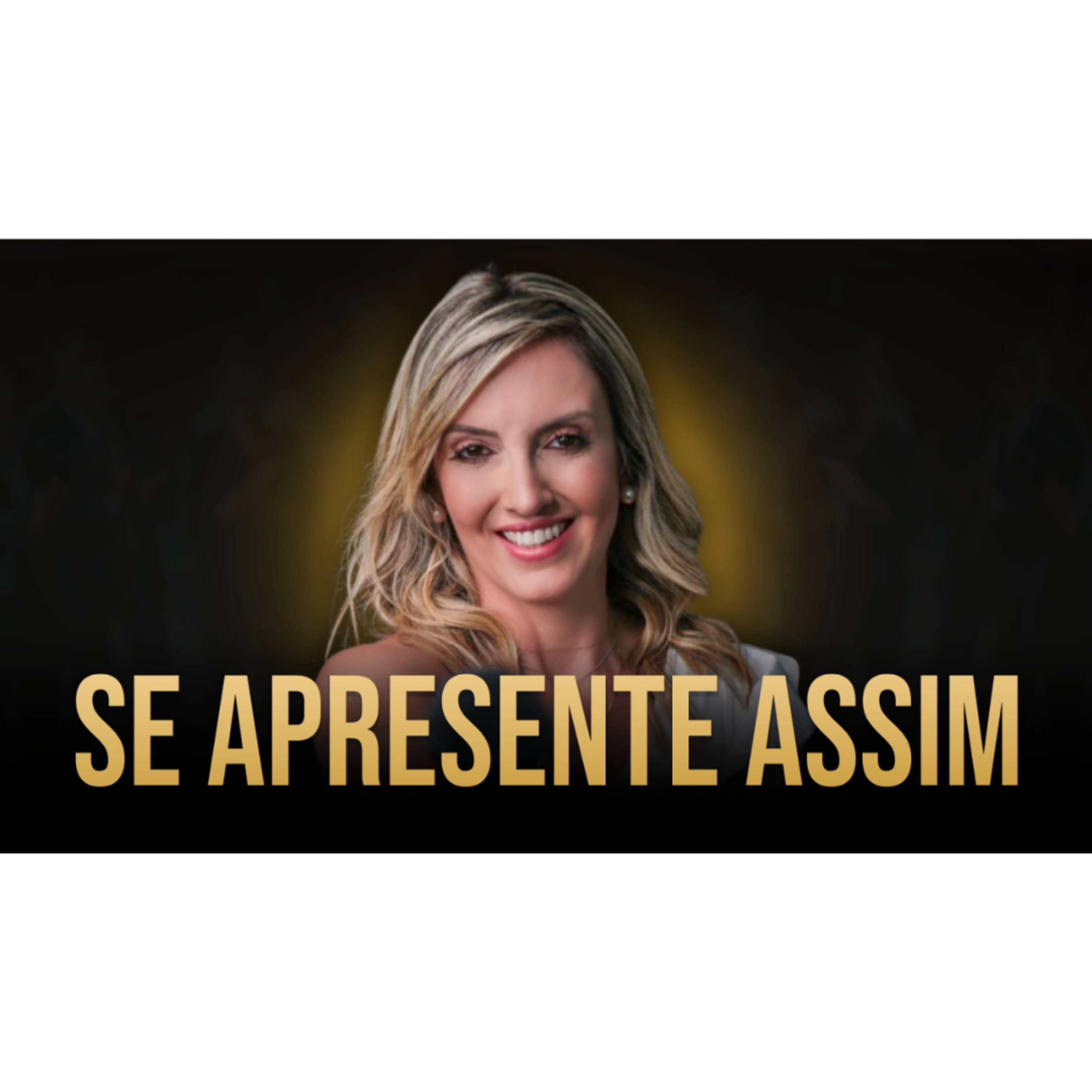 COMO SE APRESENTAR COM AUTORIDADE: GUIA COMPLETO PARA REUNIÕES, NETWORKING E PALCO episode artwork
