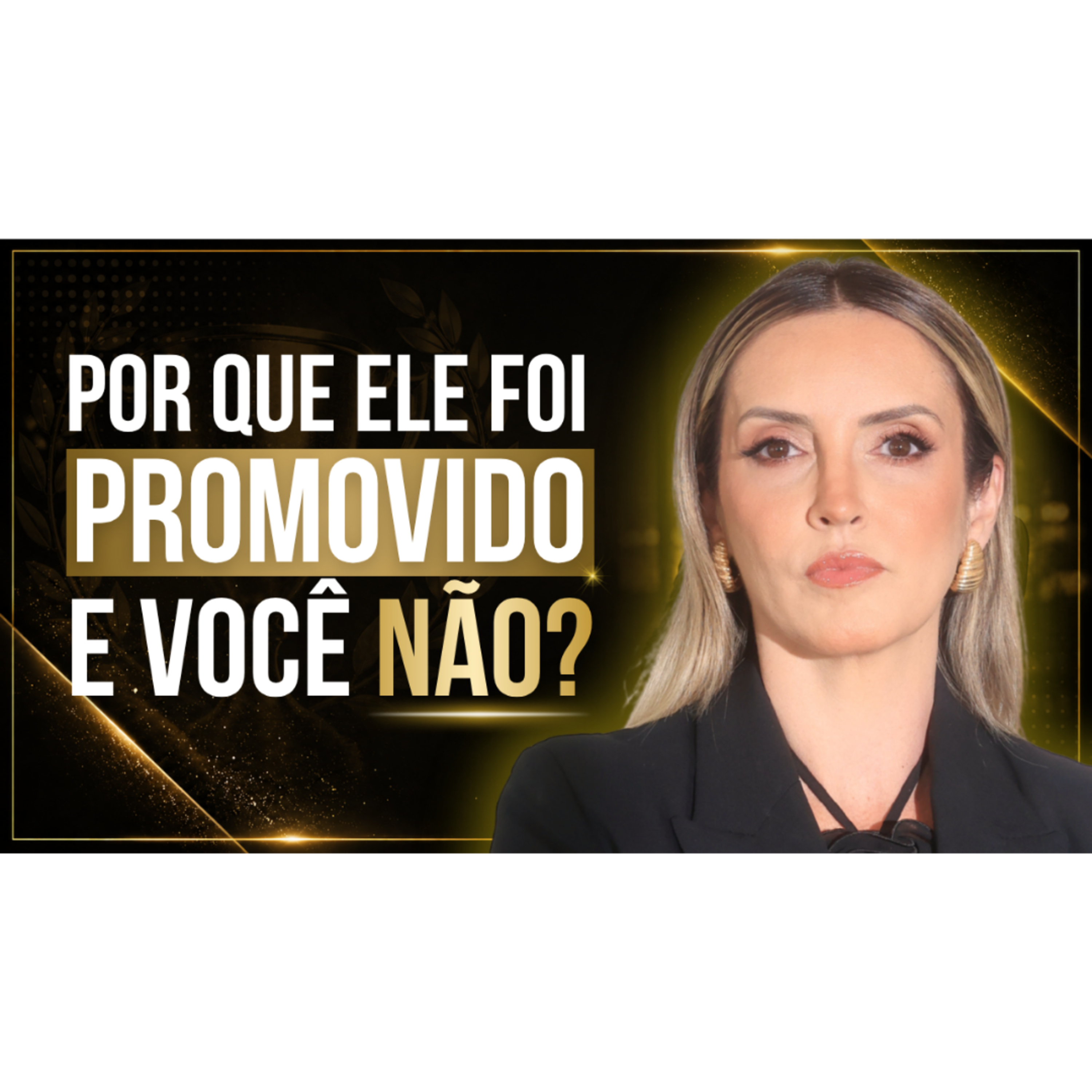 10 COMPORTAMENTOS DE QUEM SEMPRE É PROMOVIDO (VOCÊ TEM ESSES?) episode artwork