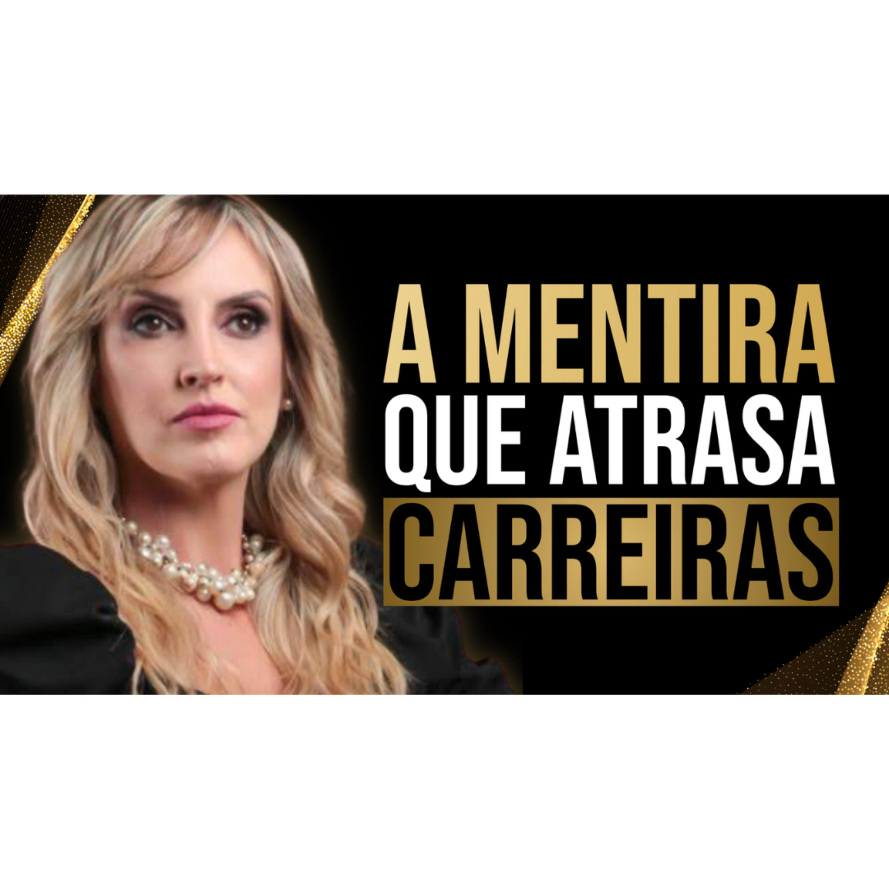 A MAIOR MENTIRA DA VIDA PROFISSIONAL: ACREDITAR QUE O TRABALHO FALA POR SI episode artwork