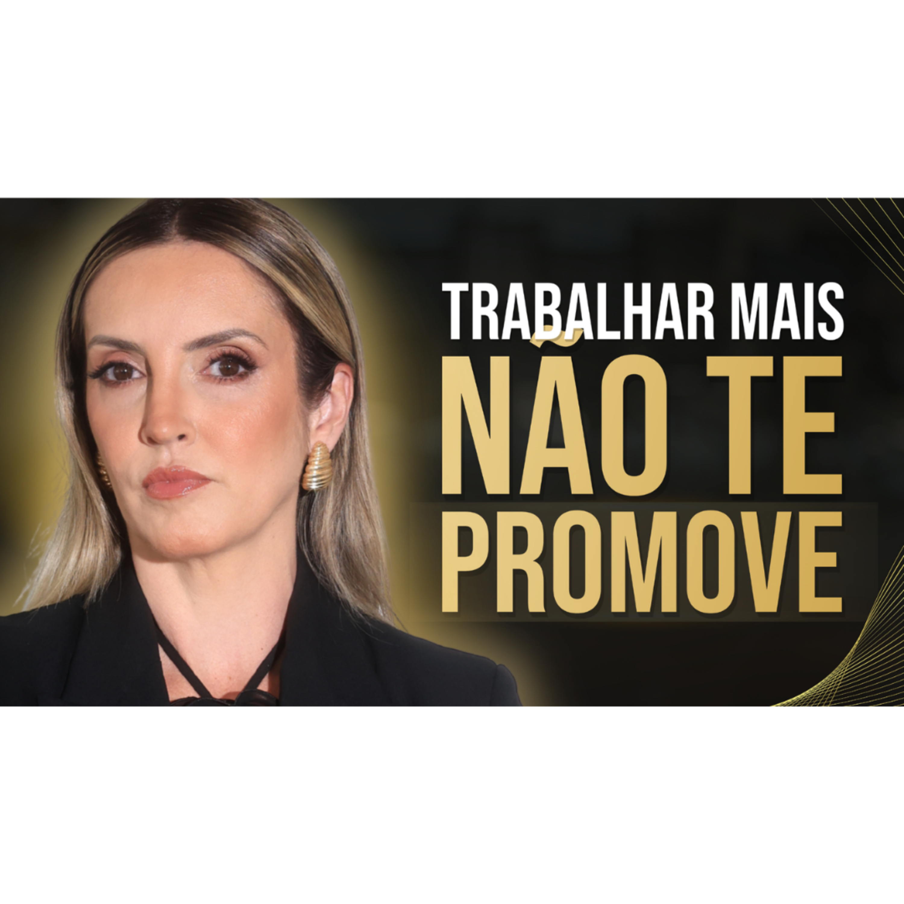 VOCÊ TRABALHA CADA VEZ MAIS... ENTÃO POR QUE SUA CARREIRA PARECE PARADA? episode artwork