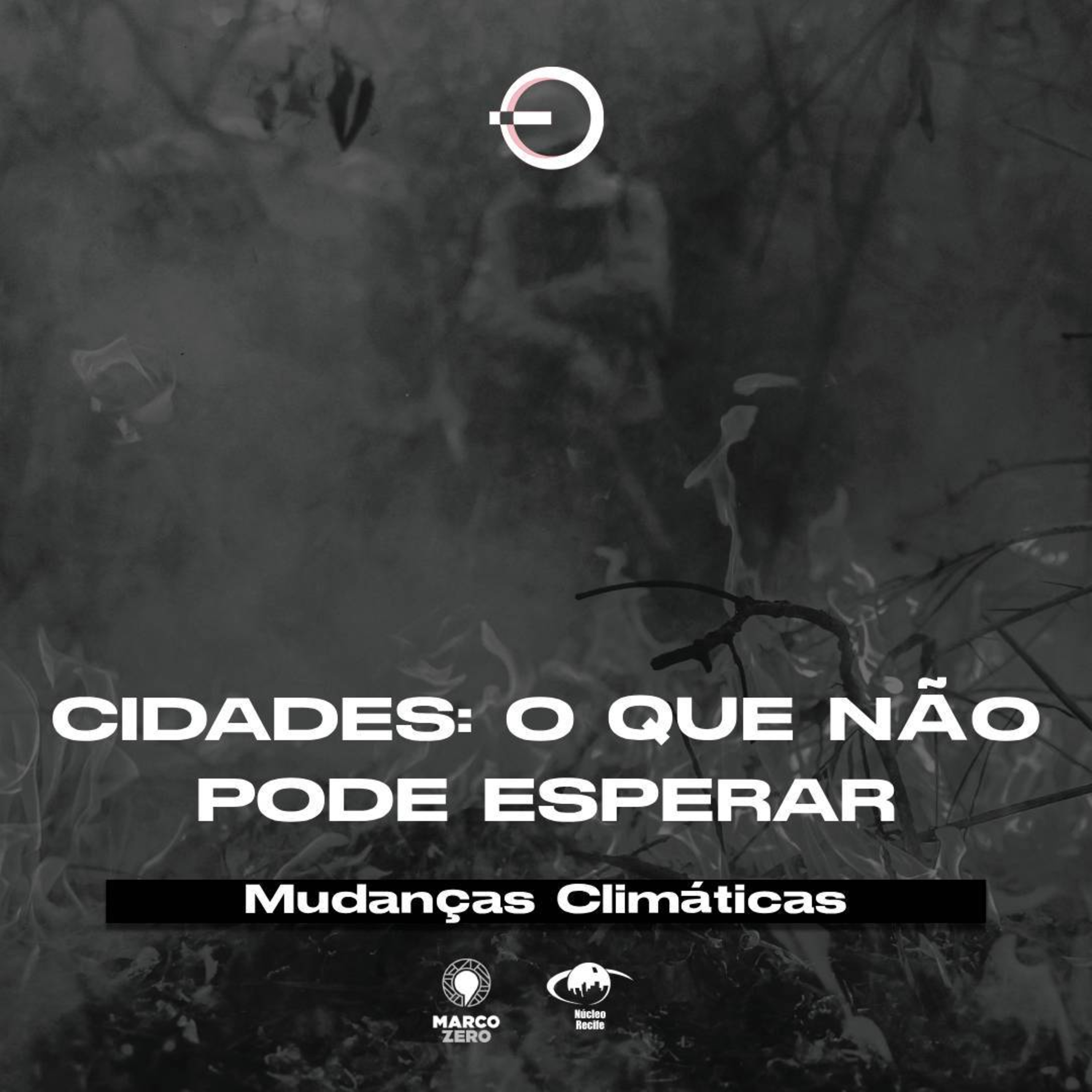 Mudanças climáticas no Recife: o que não pode esperar? | T12E29