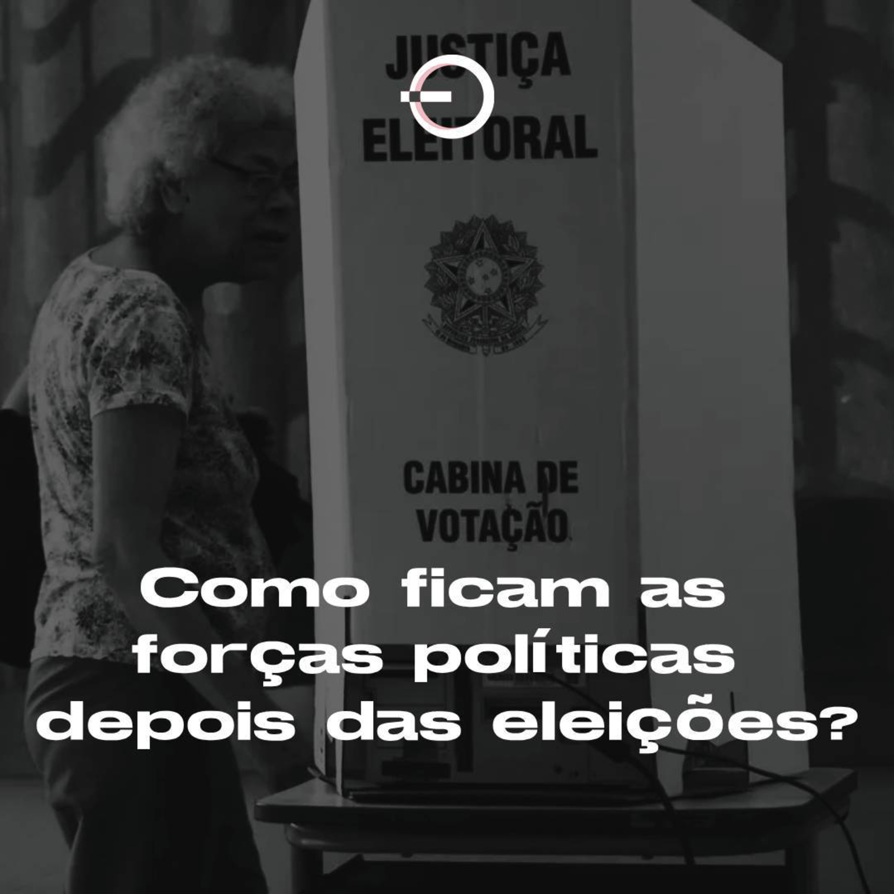 Como ficam as forças políticas depois das eleições? | T12E32 episode artwork
