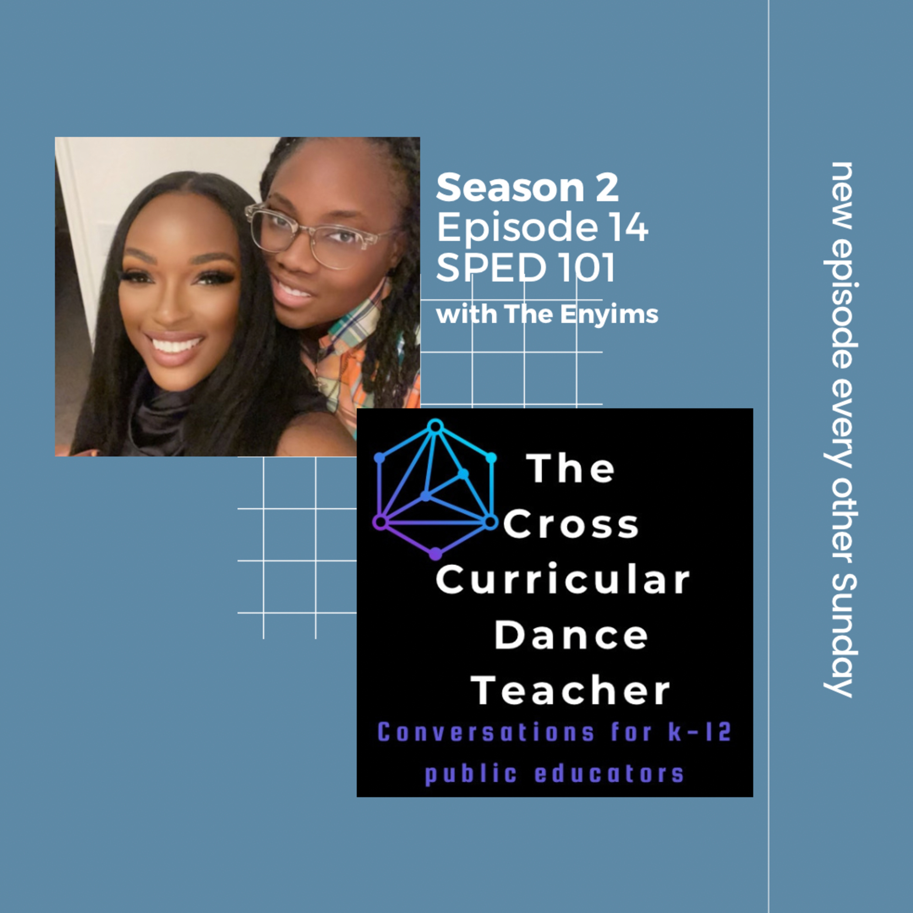 The Cross Curricular Dance Teacher Conversations for K-12 Public Educators