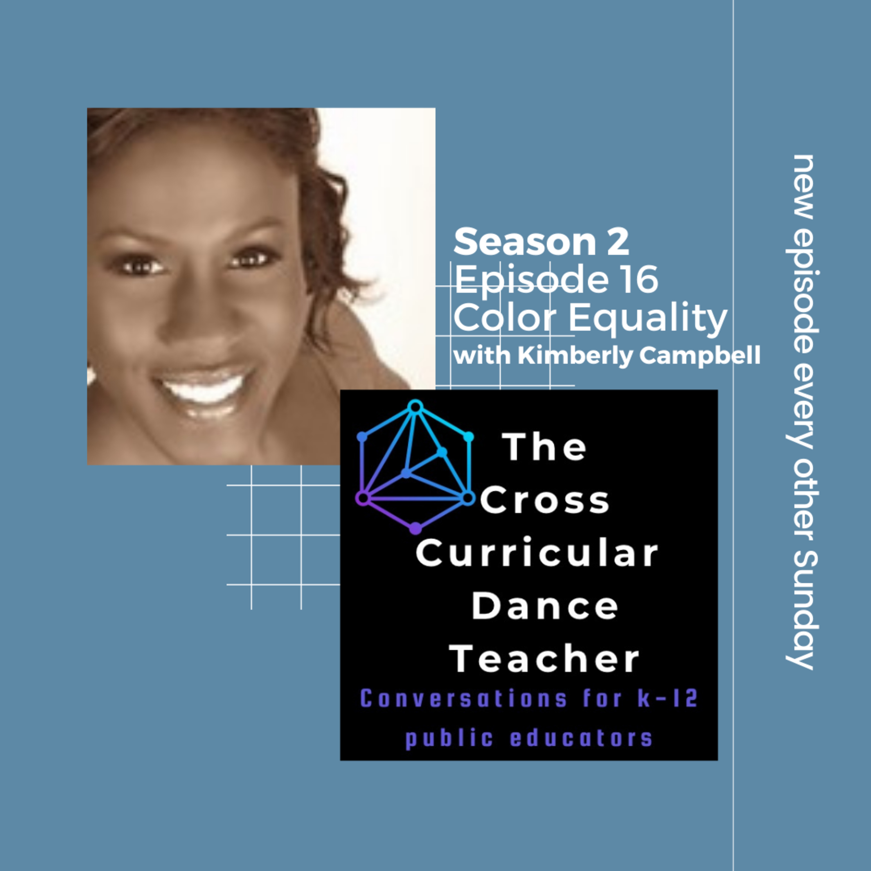 The Cross Curricular Dance Teacher Conversations for K-12 Public Educators