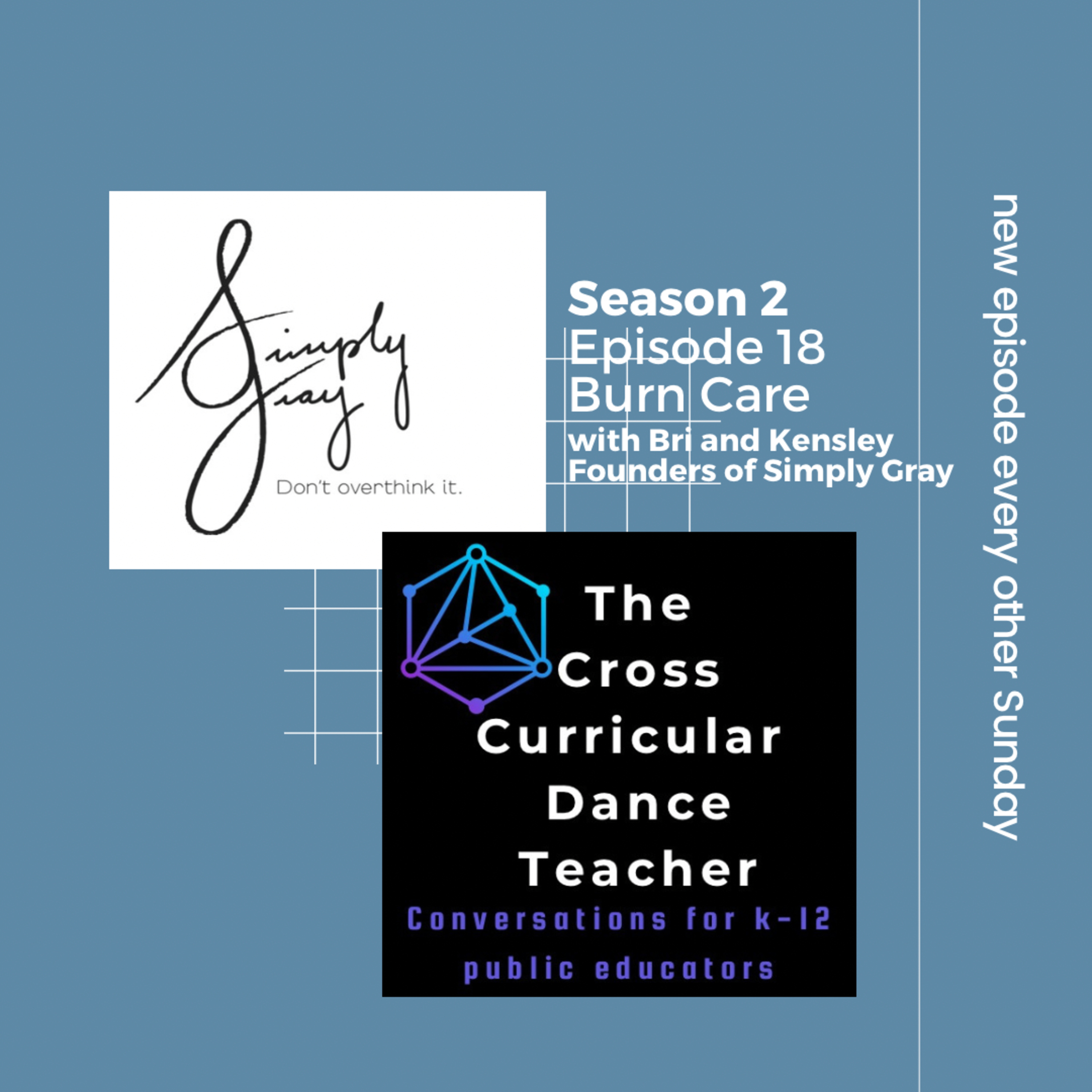 The Cross Curricular Dance Teacher Conversations for K-12 Public Educators
