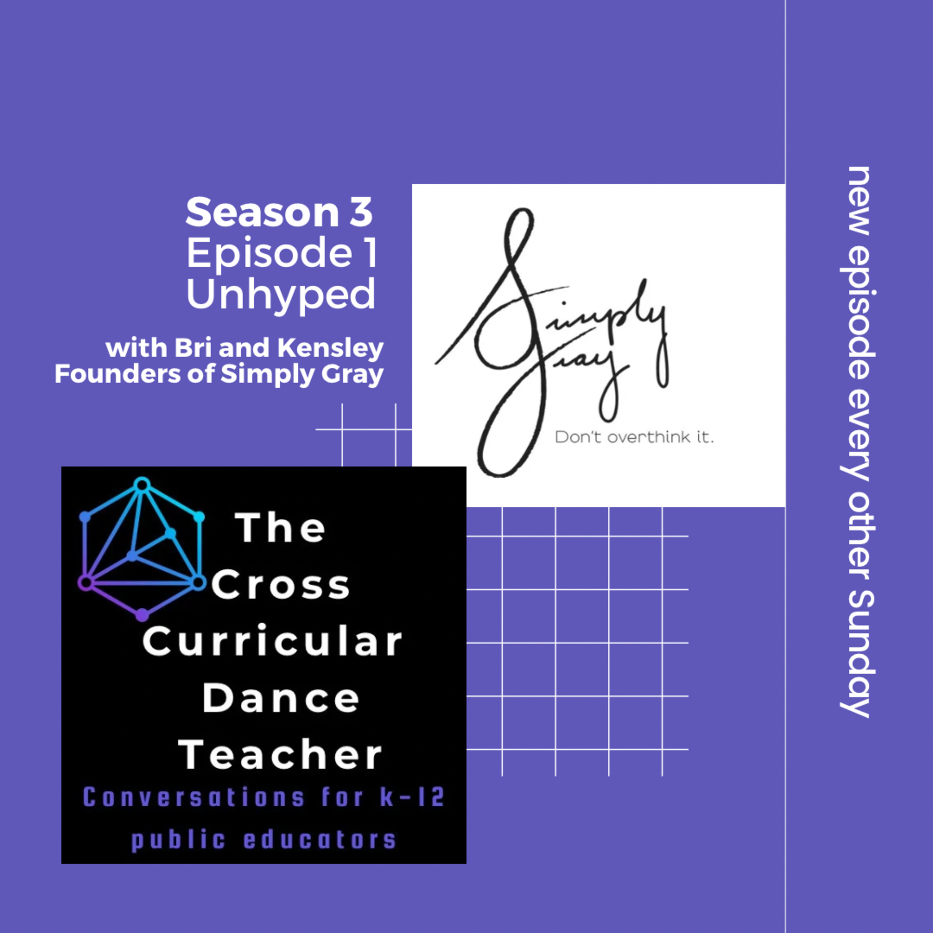 The Cross Curricular Dance Teacher Conversations for K-12 Public Educators