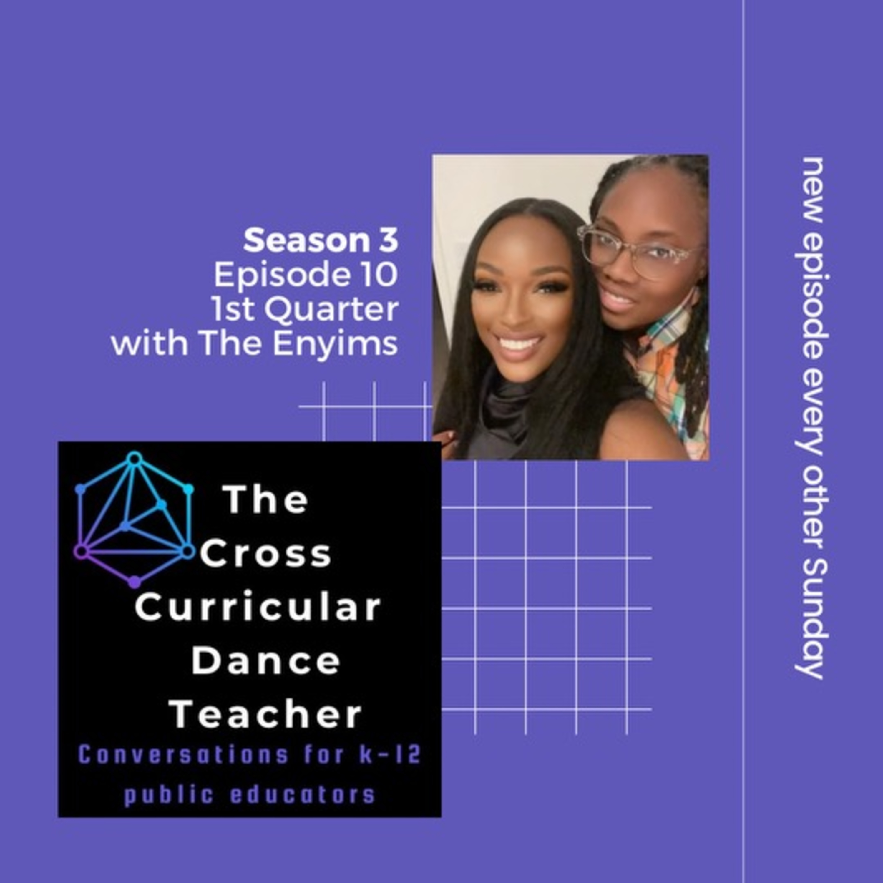 The Cross Curricular Dance Teacher Conversations for K-12 Public Educators