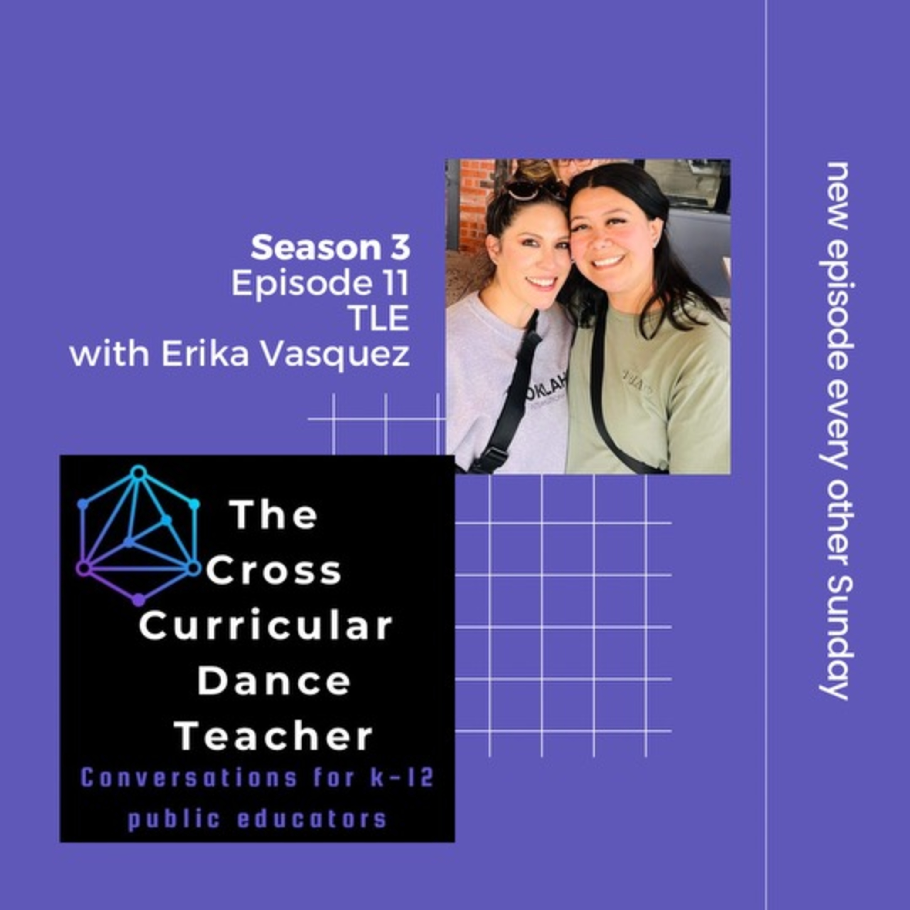 The Cross Curricular Dance Teacher Conversations for K-12 Public Educators