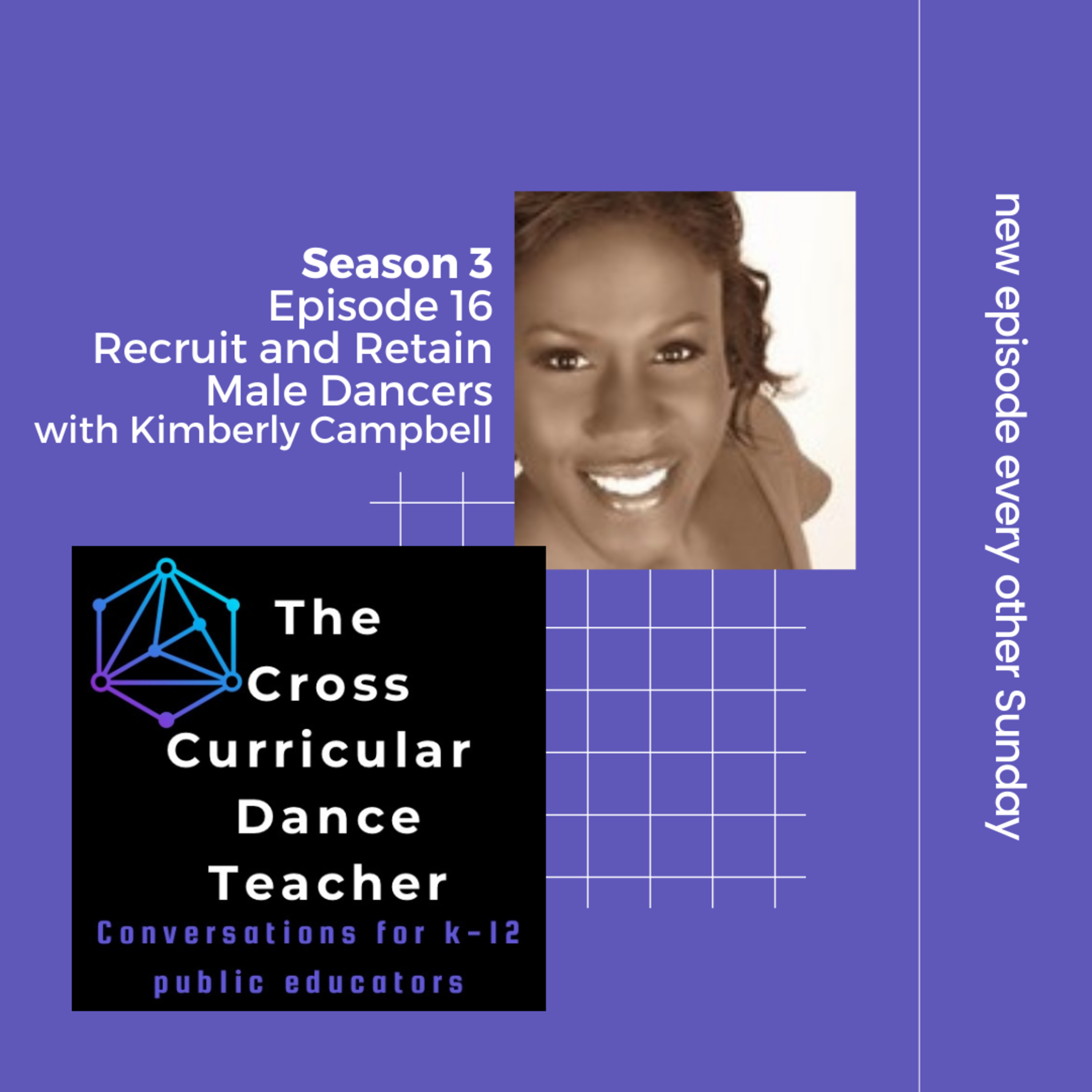 The Cross Curricular Dance Teacher Conversations for K-12 Public Educators