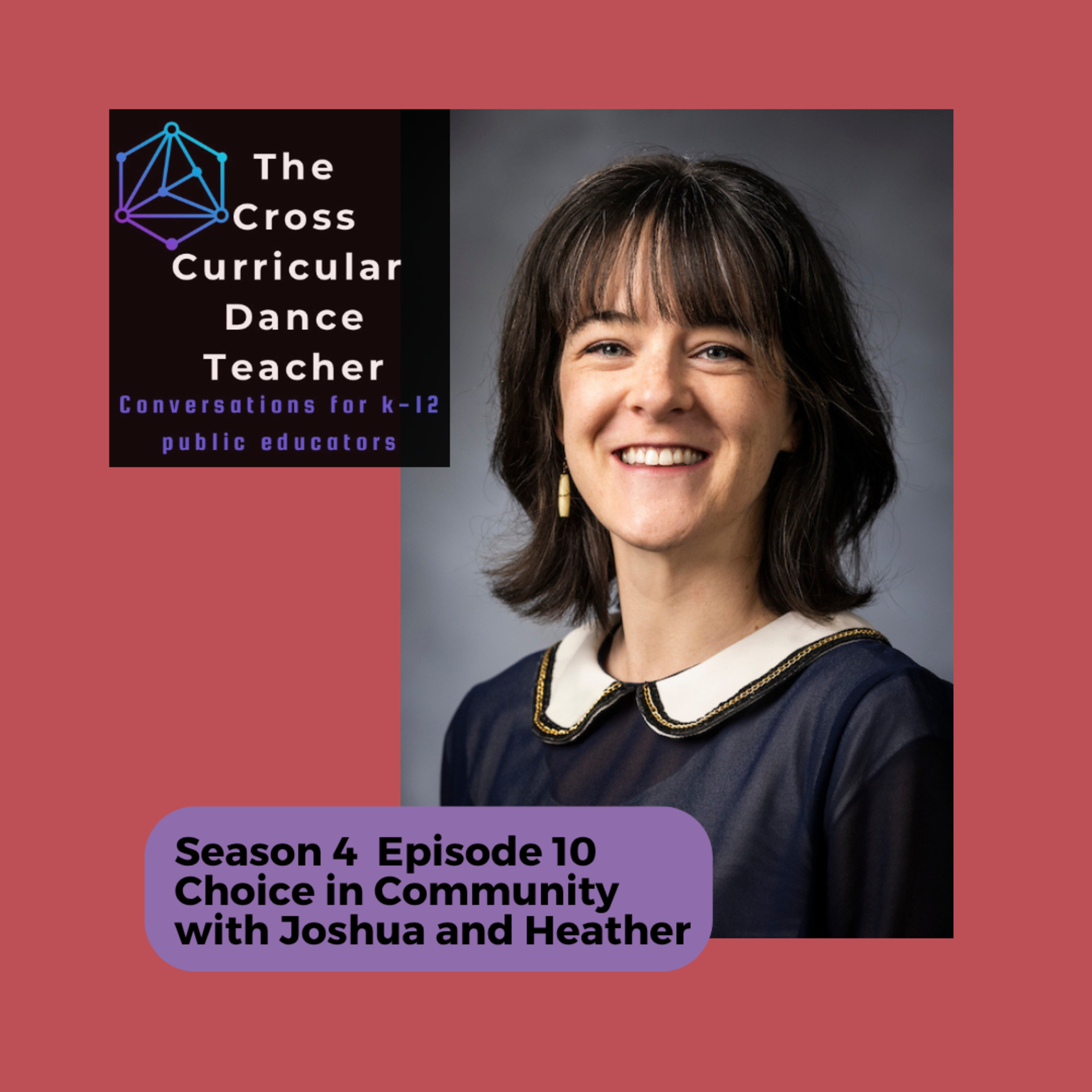 The Cross Curricular Dance Teacher Conversations for K-12 Public Educators