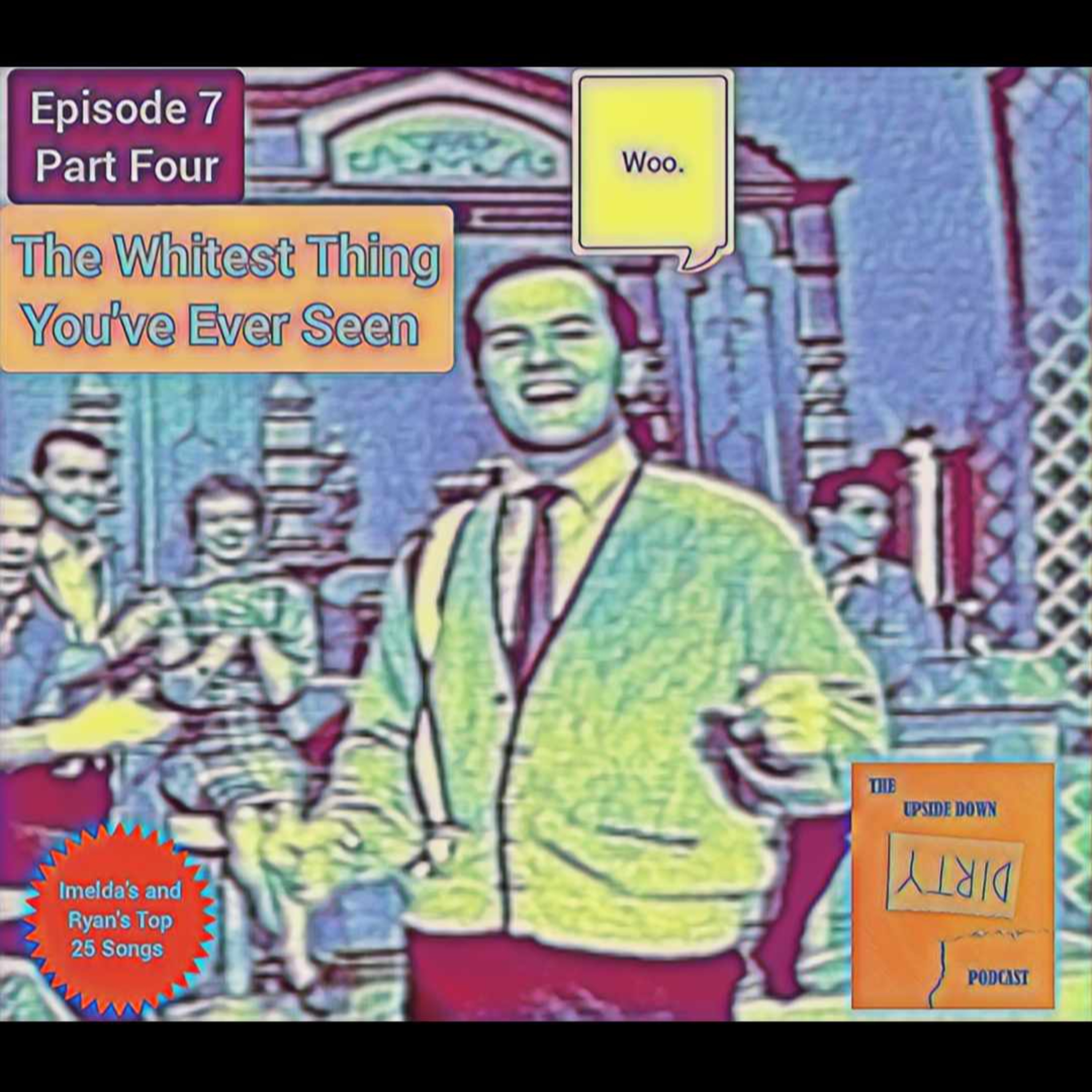 The Upside Down Dirty Podcast
