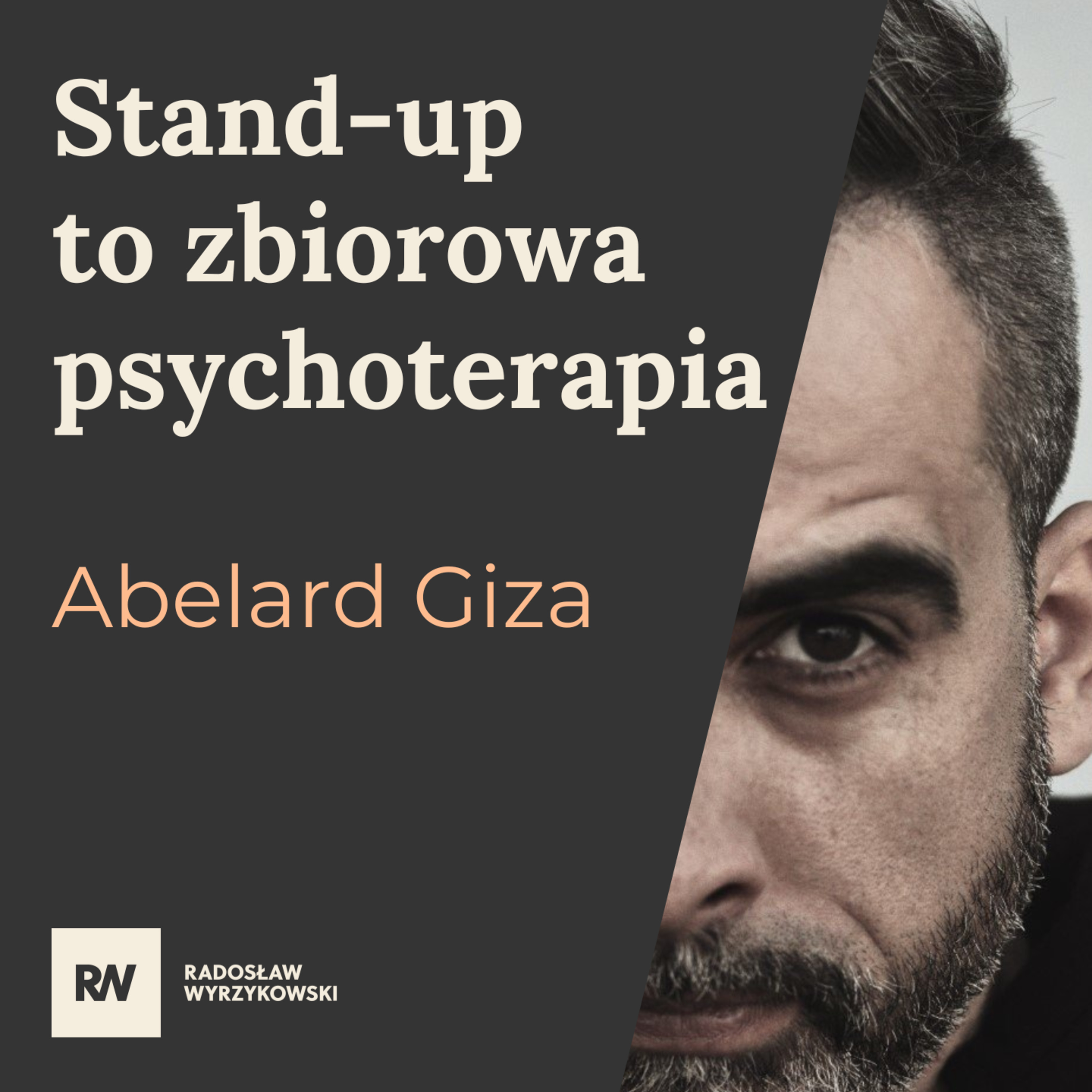 #23 Abelard Giza - Humor jest wentylem bezpieczeństwa episode artwork