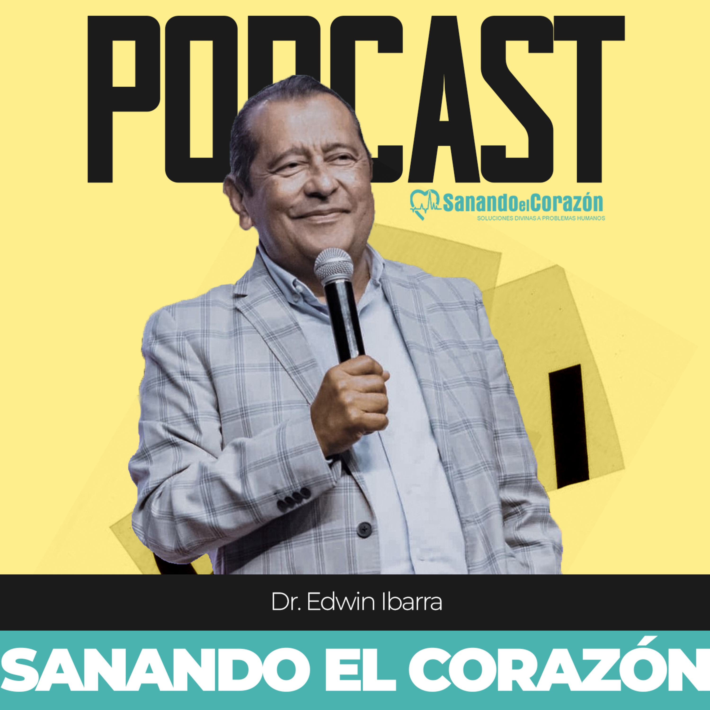 Sanando el Corazón | Podcast