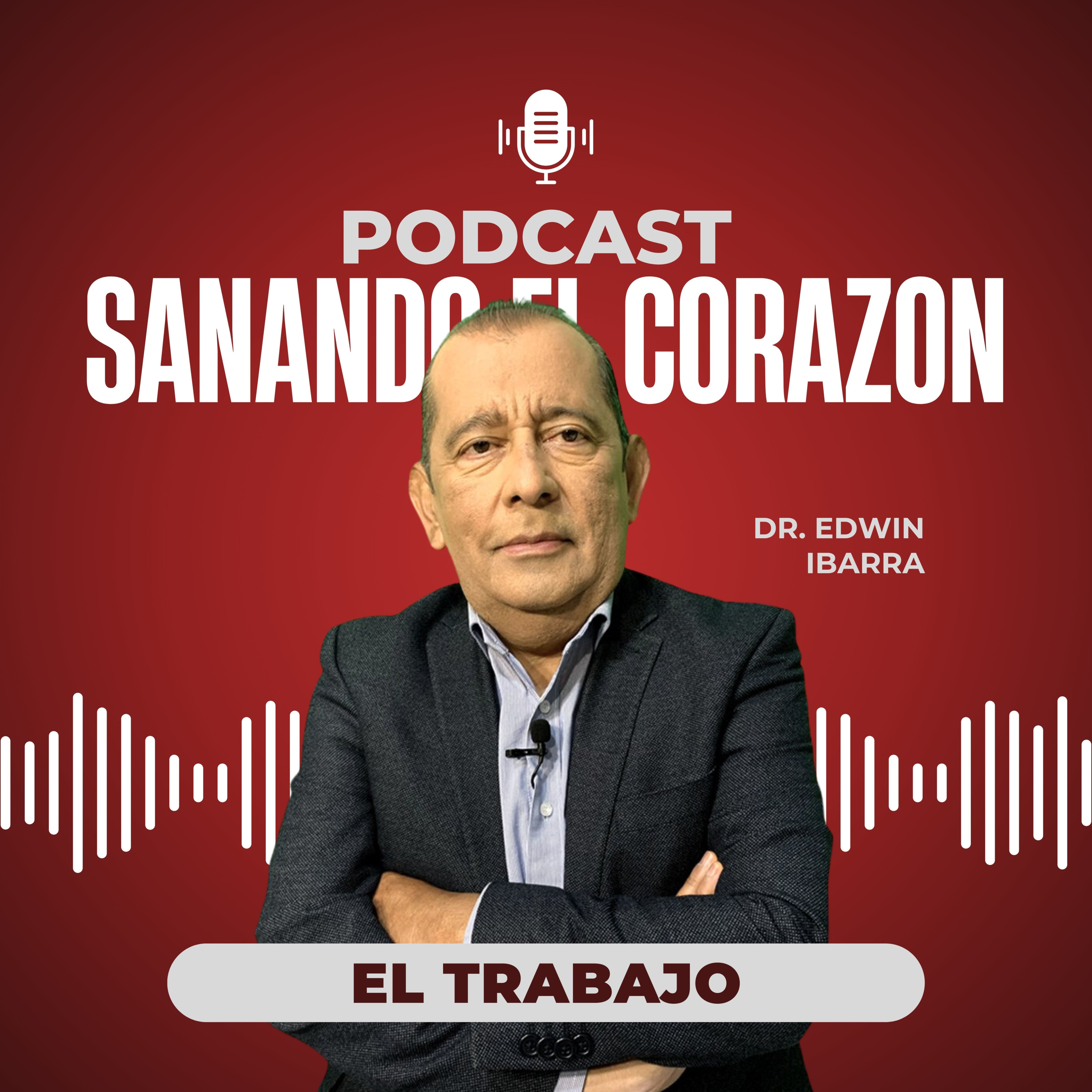 Sanando el Corazón | Podcast