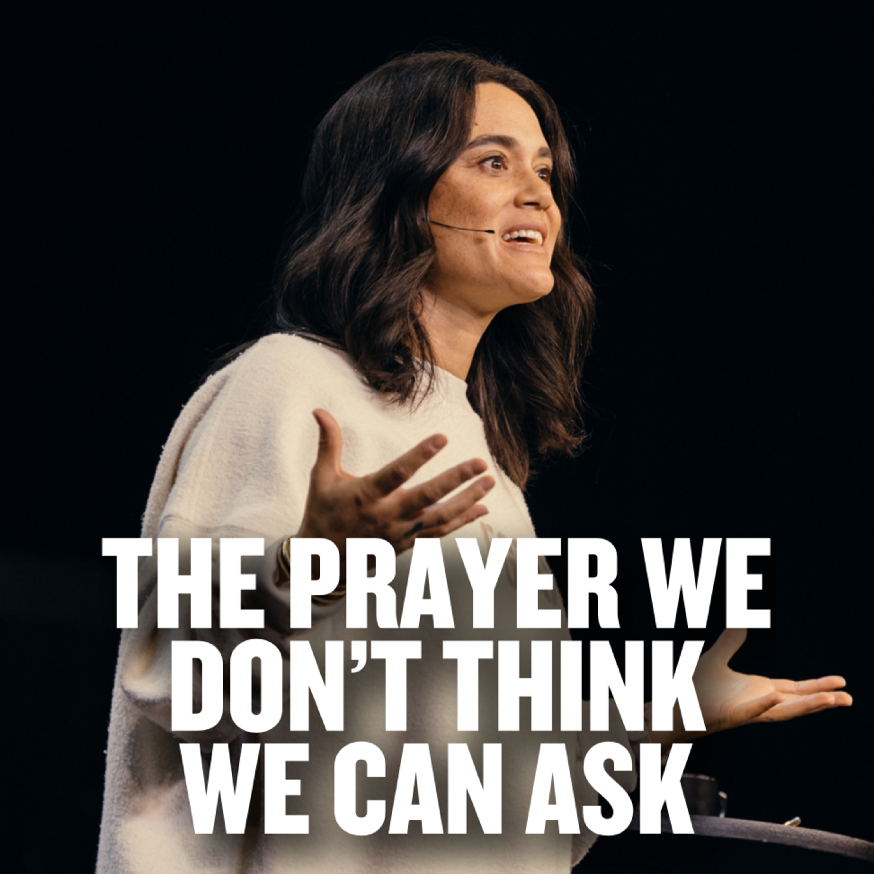 The Prayer We Think We Shouldn't Pray
