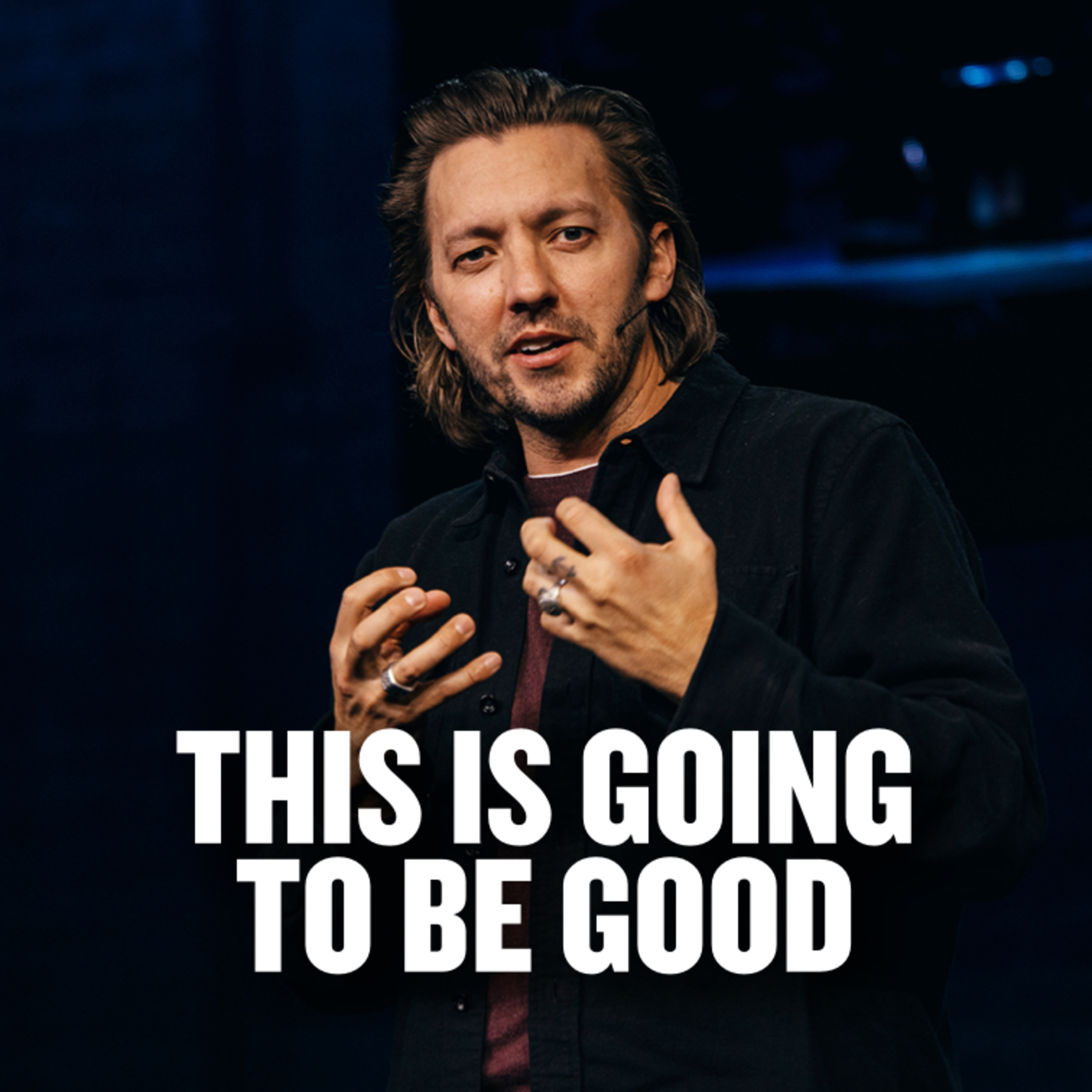 This Is Going To Be Good This Is Going To Be Good