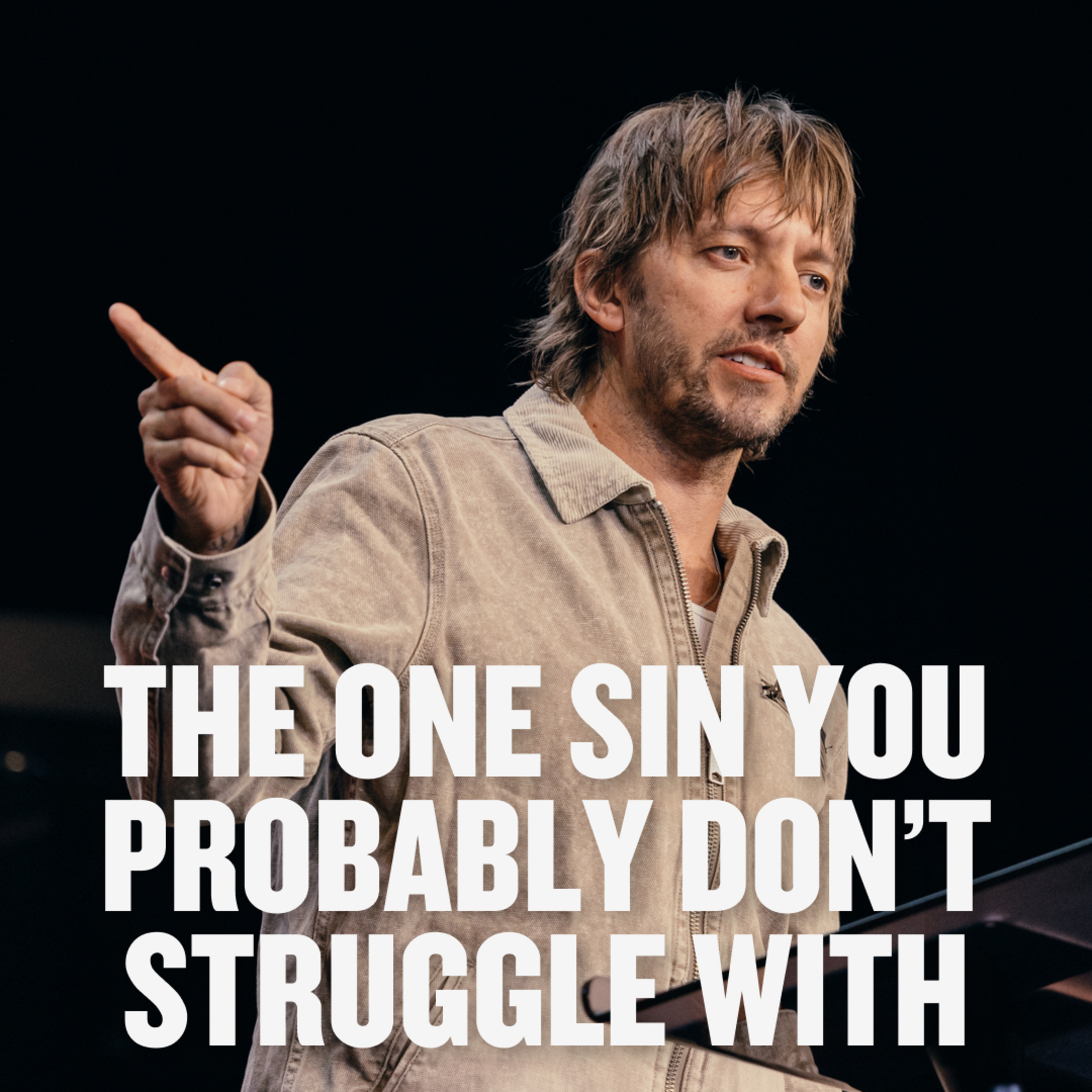The One Sin You Probably Don’t Struggle With