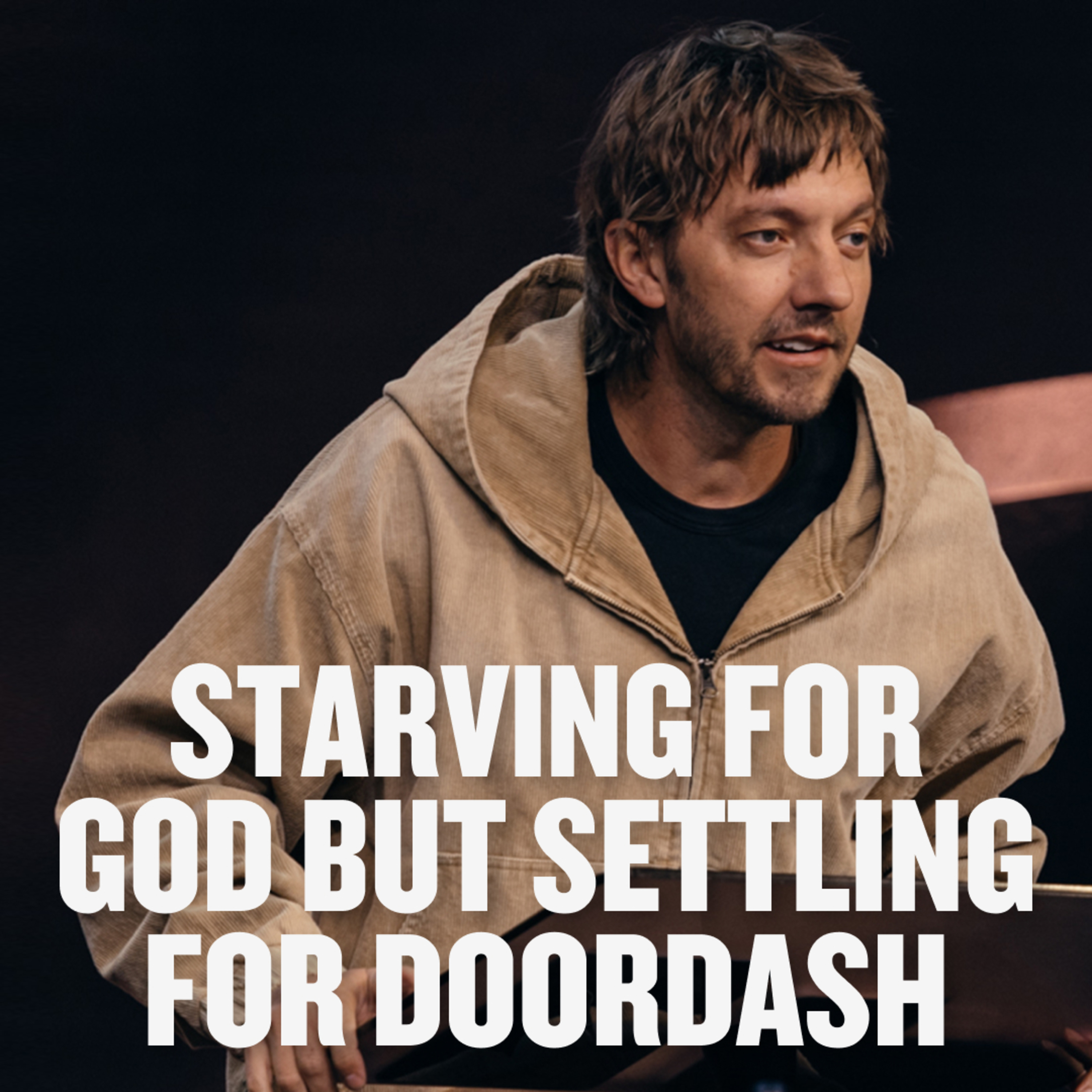 Starving for God, Settling for DoorDash