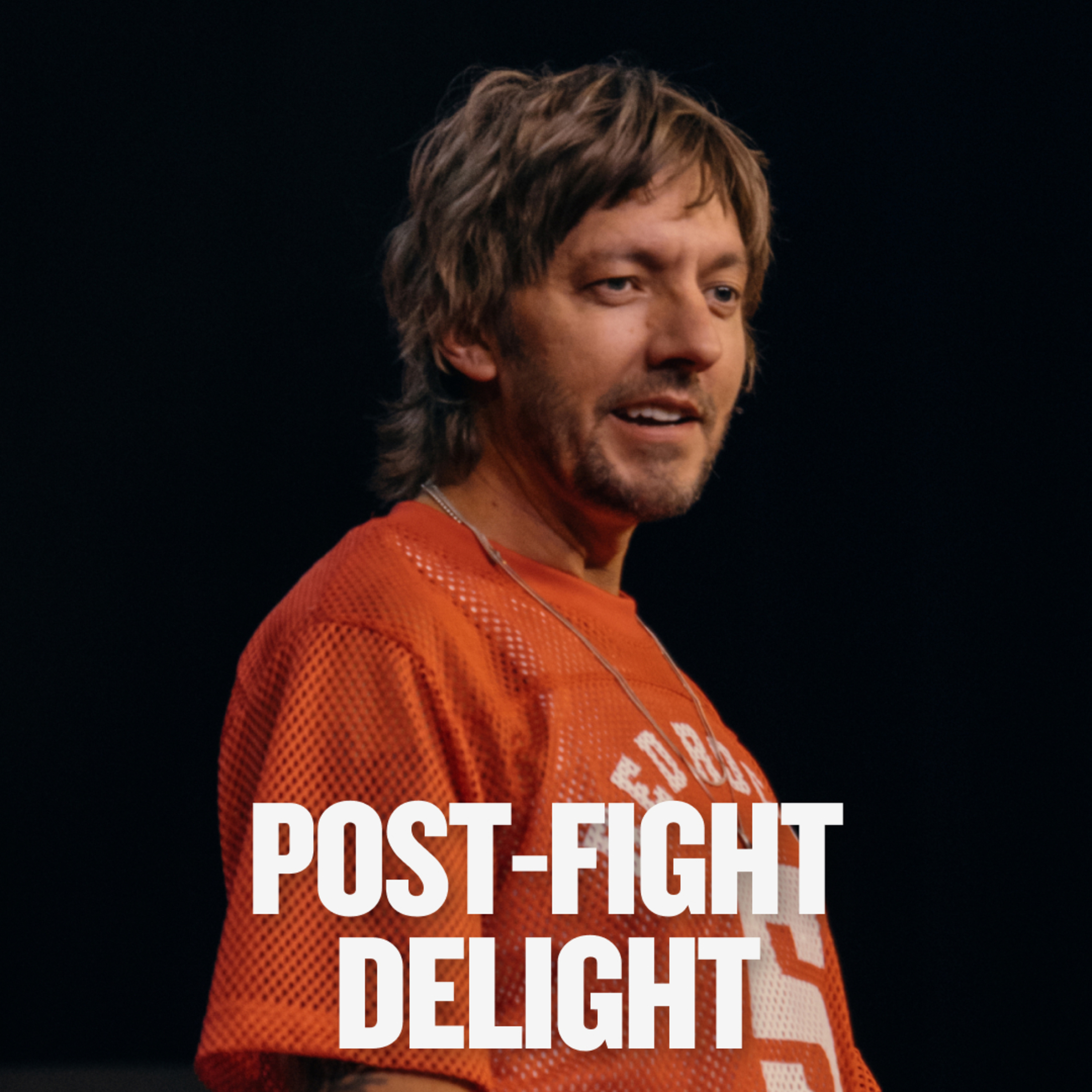 Post-Fight Delight