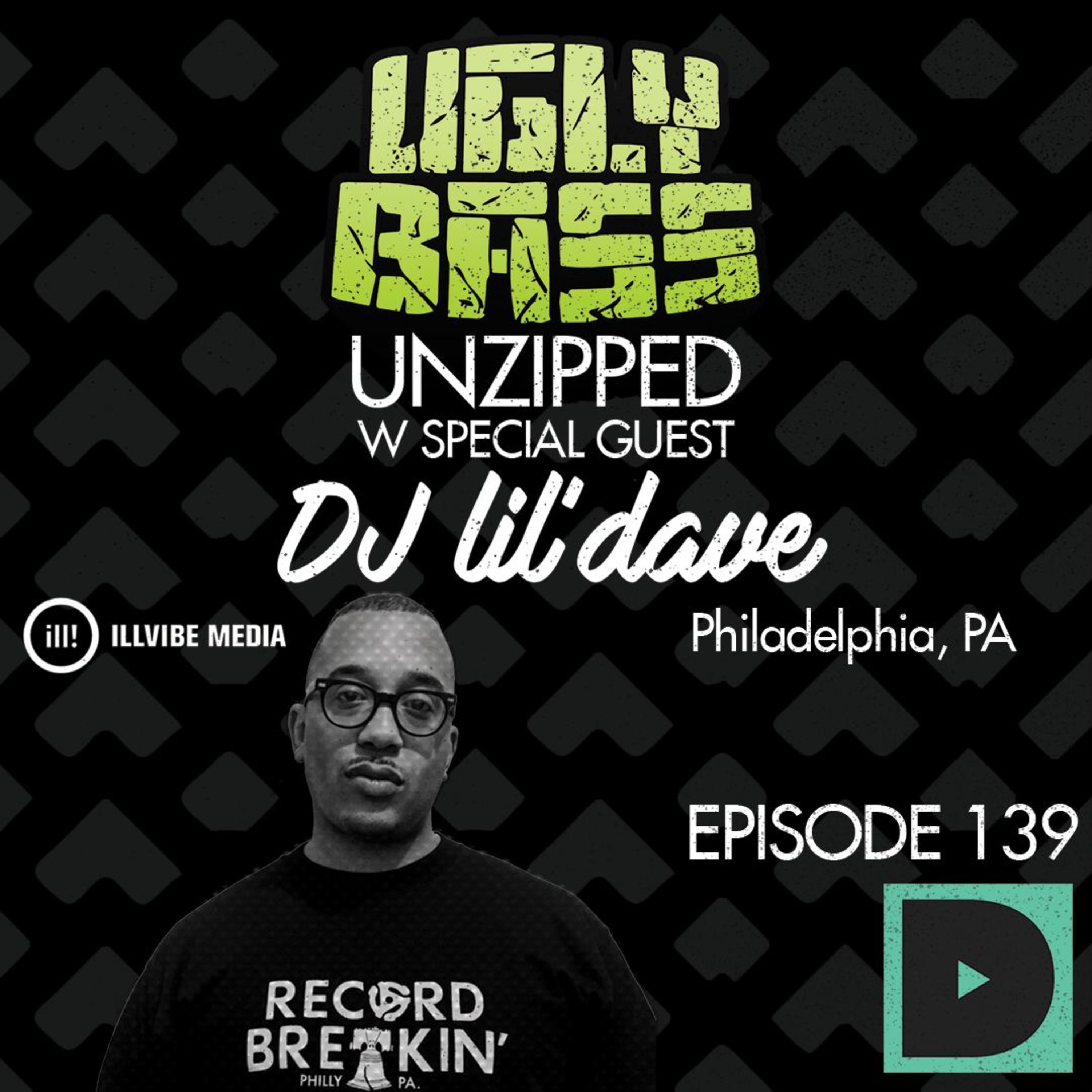 UGLYBASS Unzipped Ep. 139 (lil'dave)