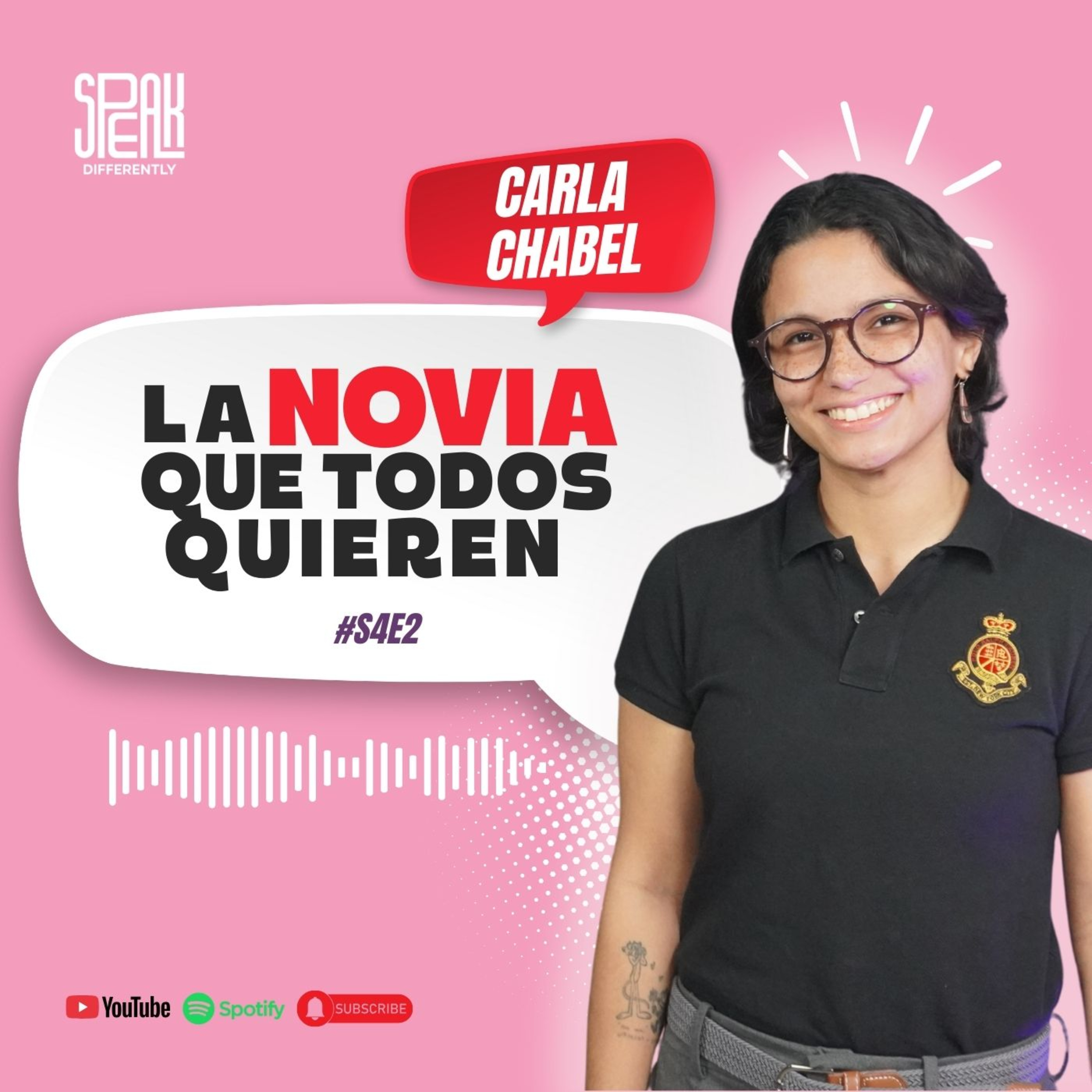 S4E2 | La novia que todos quieren y necesitan | Carla Chabel