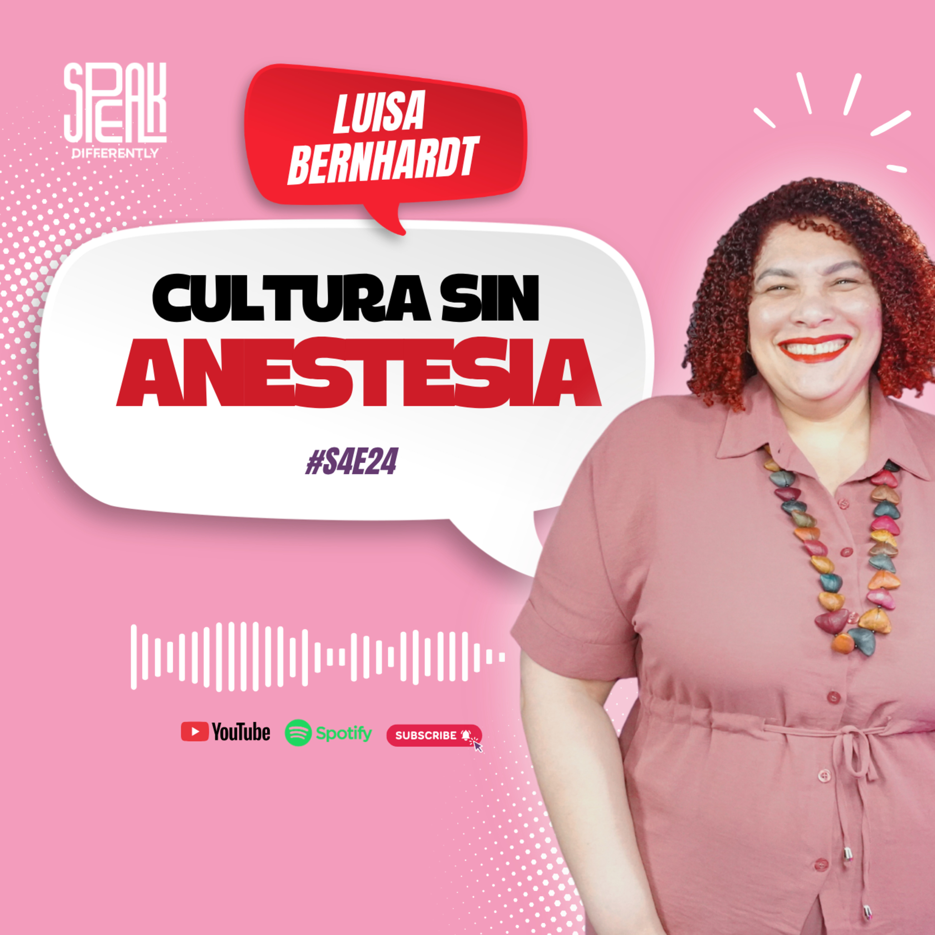 S4E24 | Cultura sin Anestesia | Luisa Bernhardt