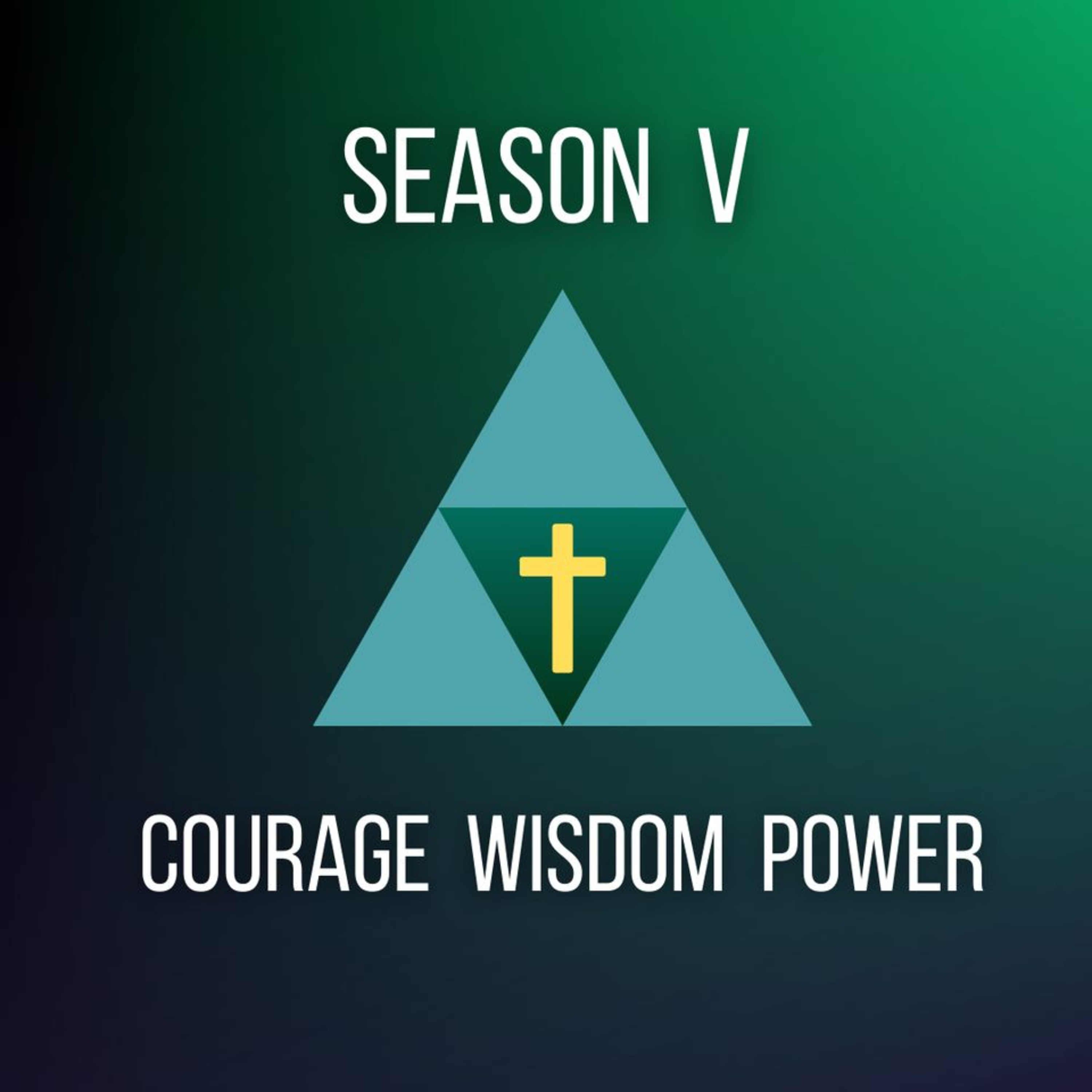 Courage Wisdom Power