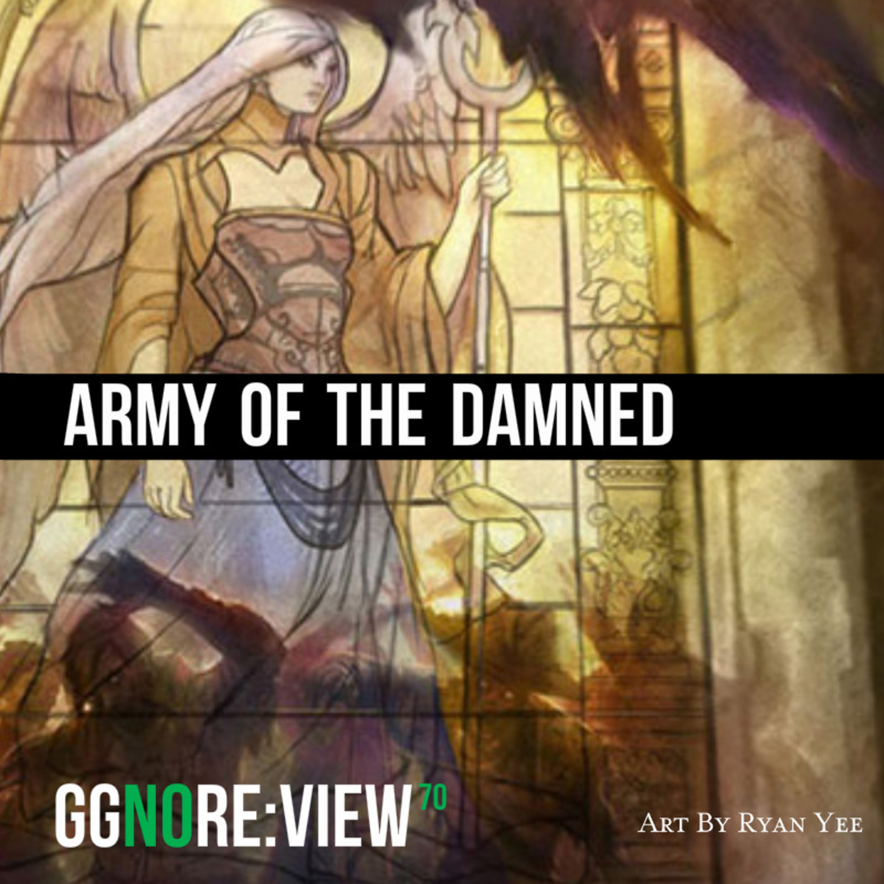 ggnoRE:VIEW Army of the Damned