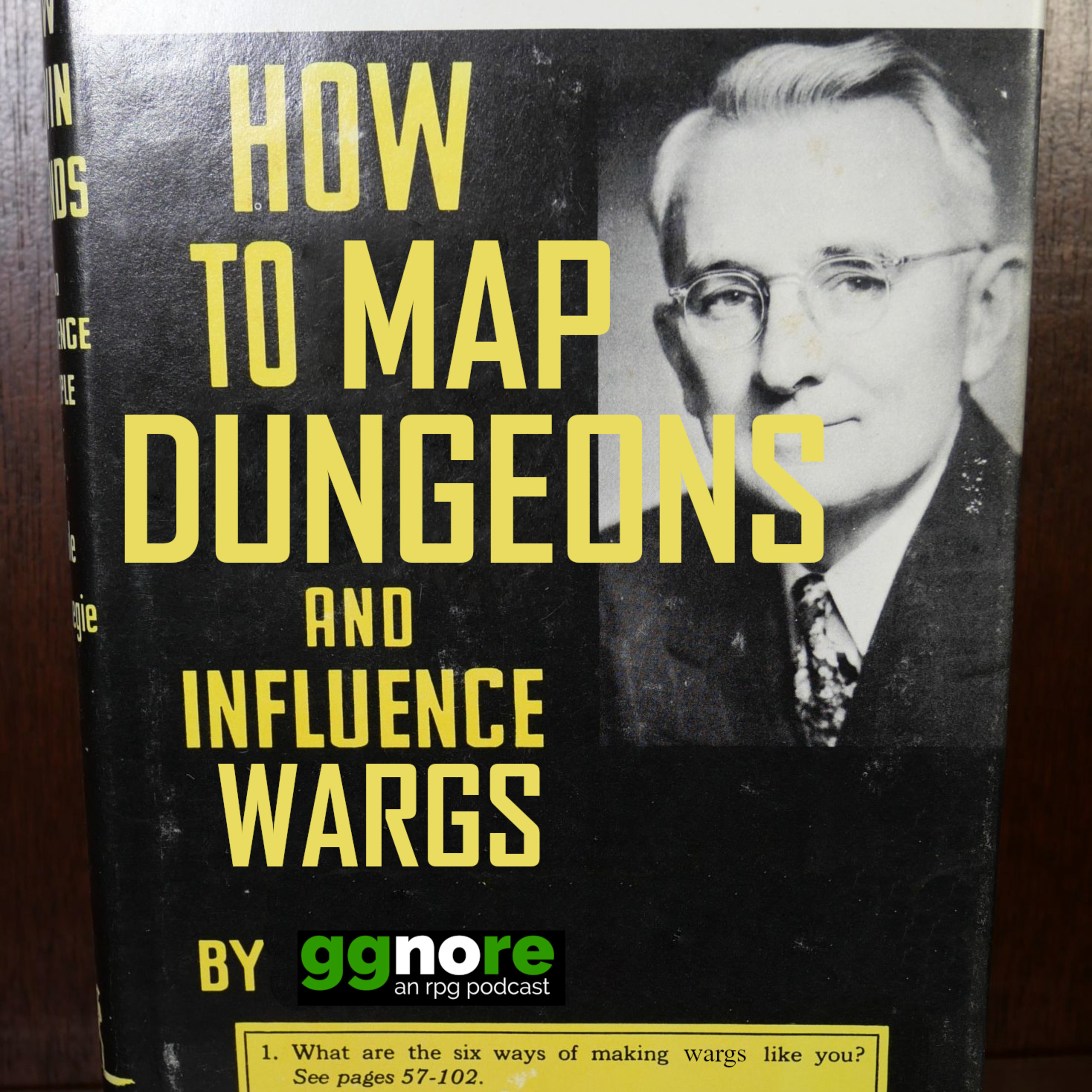 How to Map Dungeons and Influence Wargs