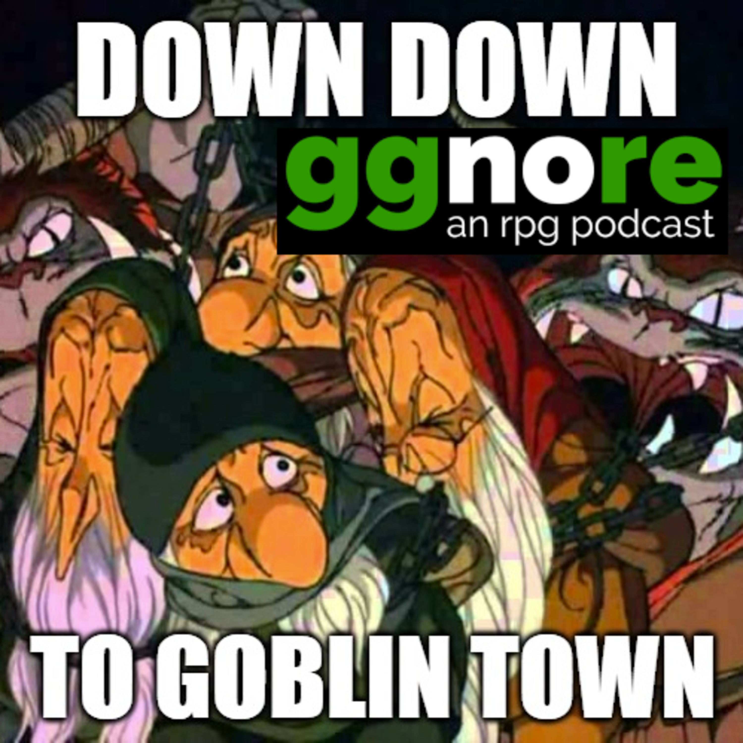 Down, Down to Goblin Town episode artwork