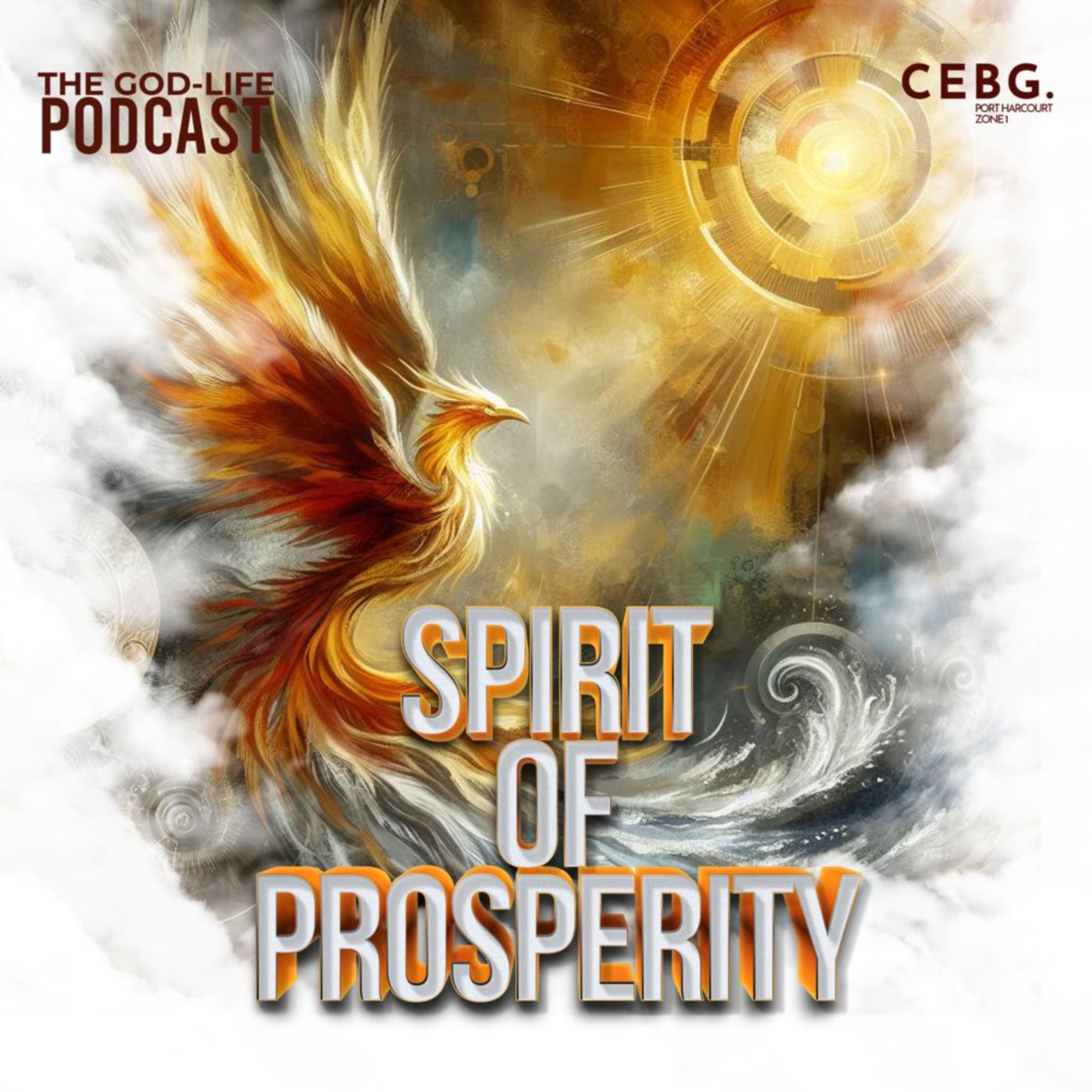 SPIRIT OF PROSPERITY PART TWO