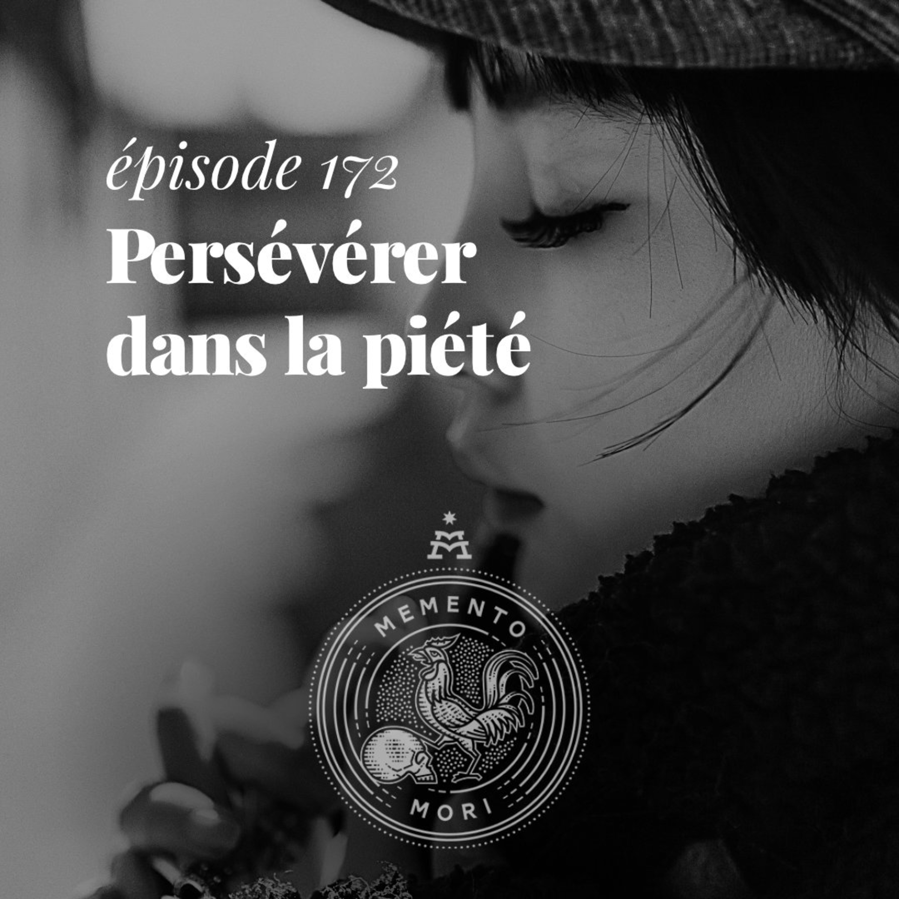 MM172 : Persévérer dans la piété dans la société du désir