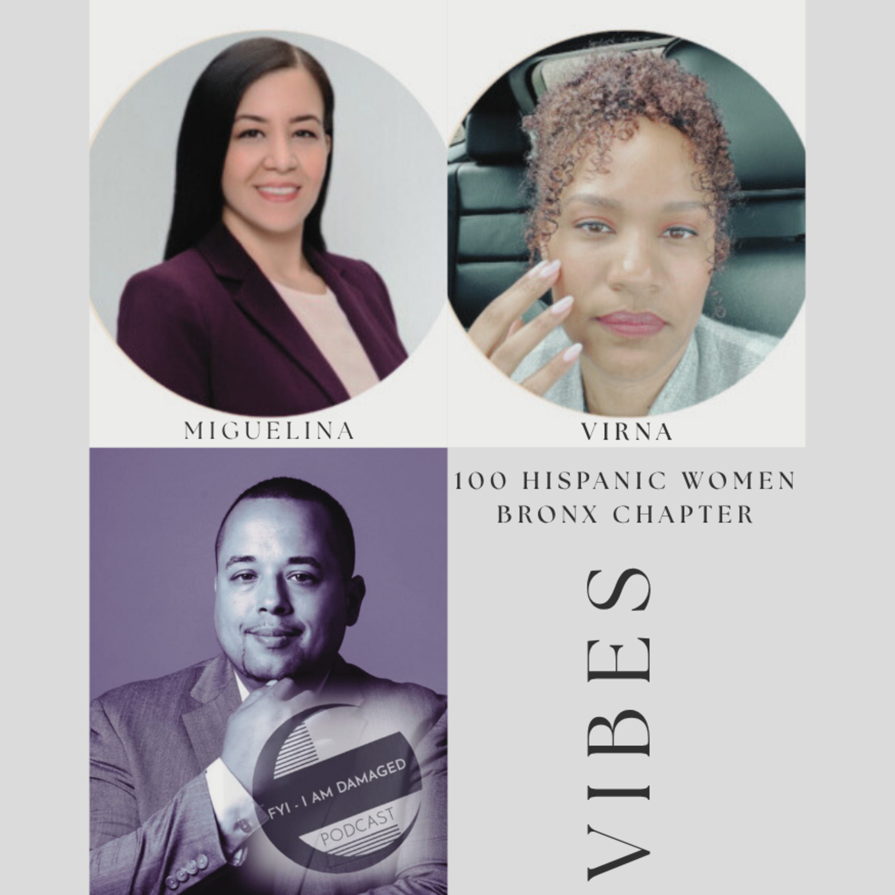 Episode 025 - (NON-PROFIT) 100 Hispanic Women, Bronx Chapter - Miguelina & Virna - 07-06-25 episode artwork